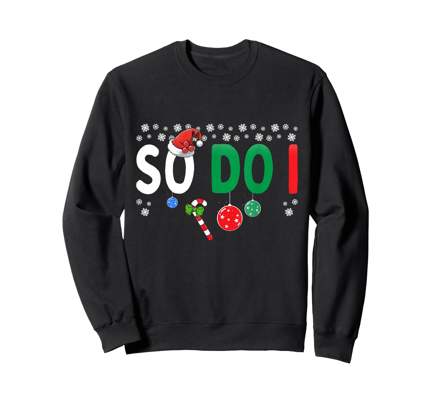 Funny Couples I Don't Do Matching Christmas Outfits So Do I T-Shirt