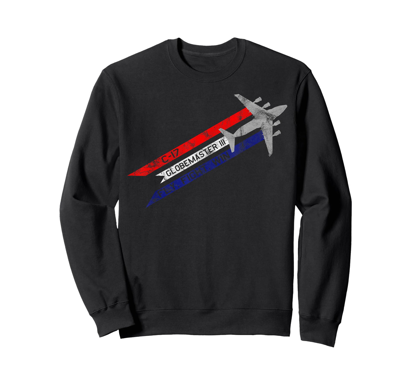 C-17 Globemaster III Military Transport Fly Fight Win Tee T-Shirt