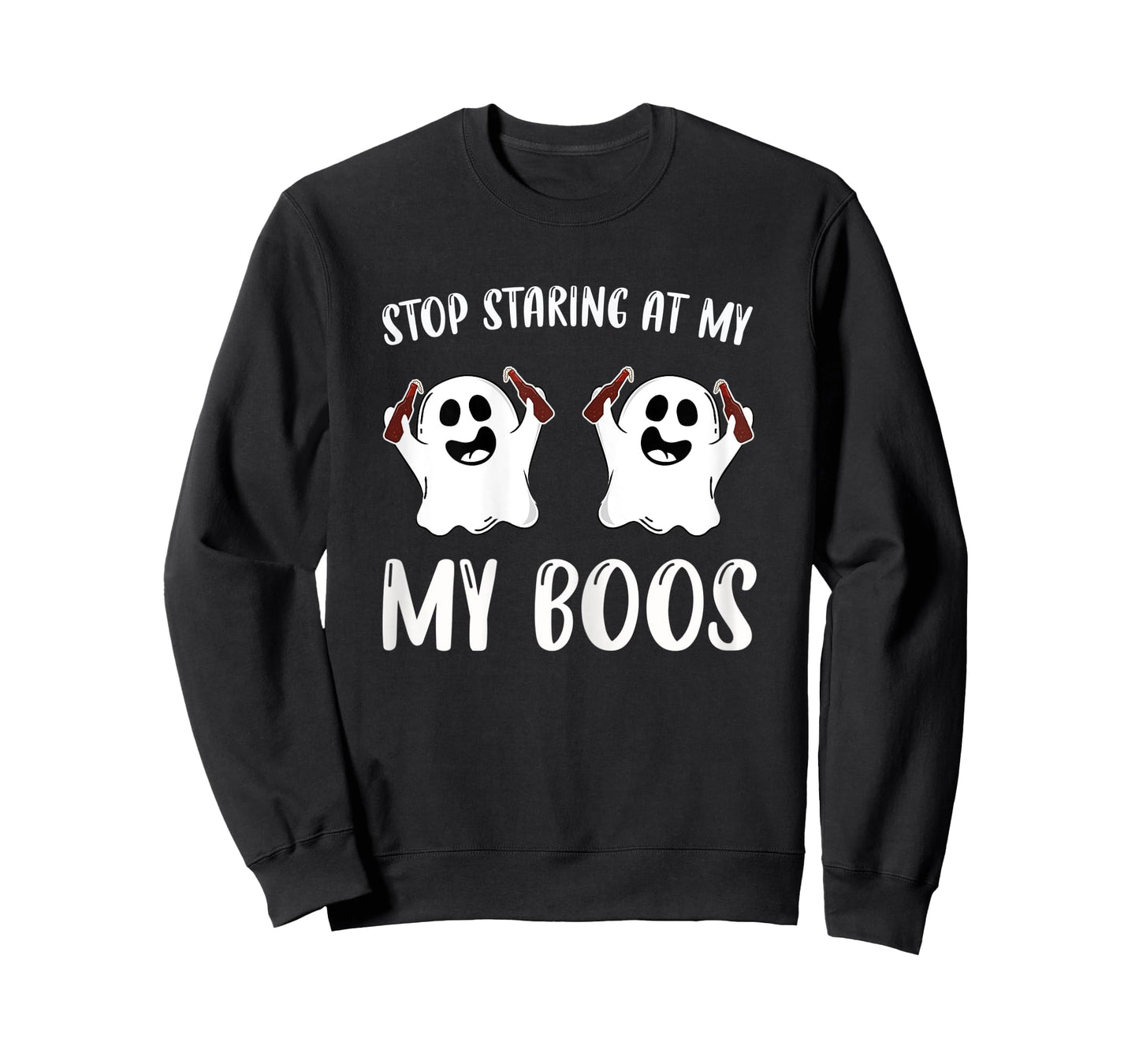 Womens Stop Staring At My Boos Funniest Halloween Present For Women T-Shirt