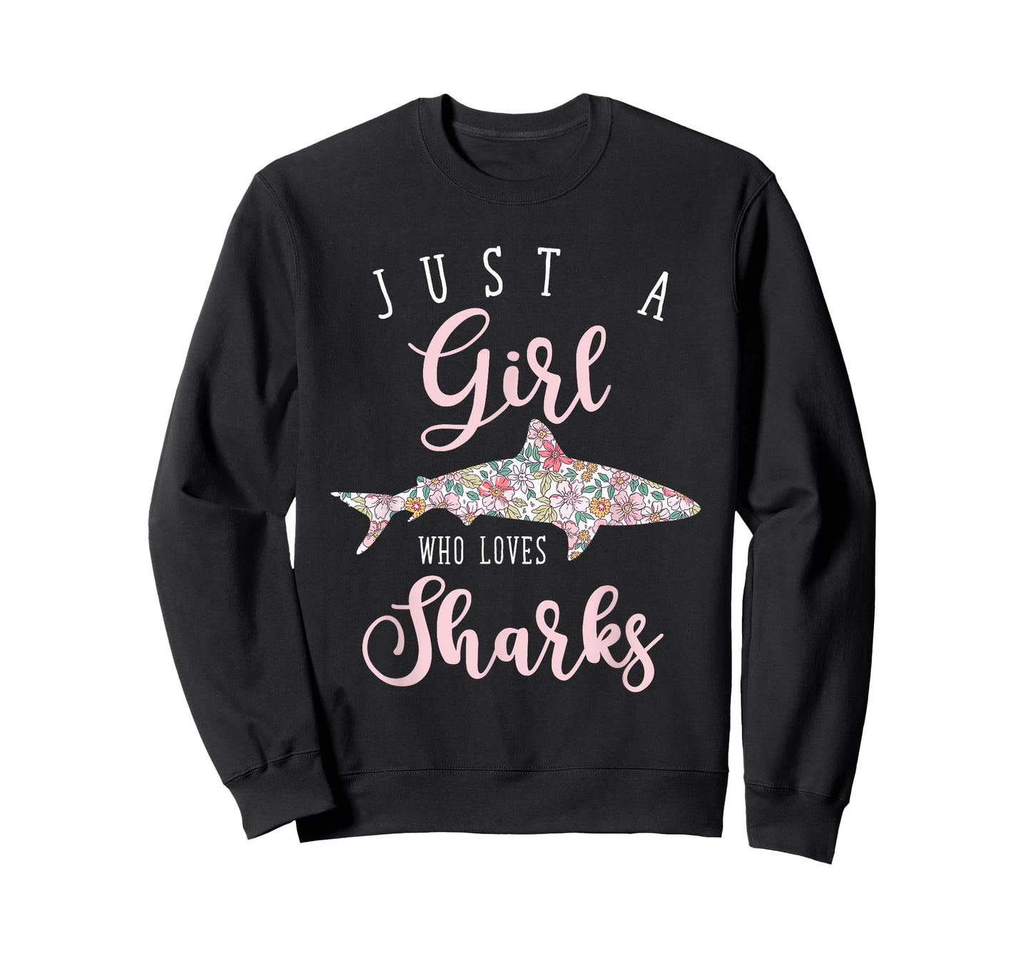 Just A Girl Who Loves Sharks T-Shirt