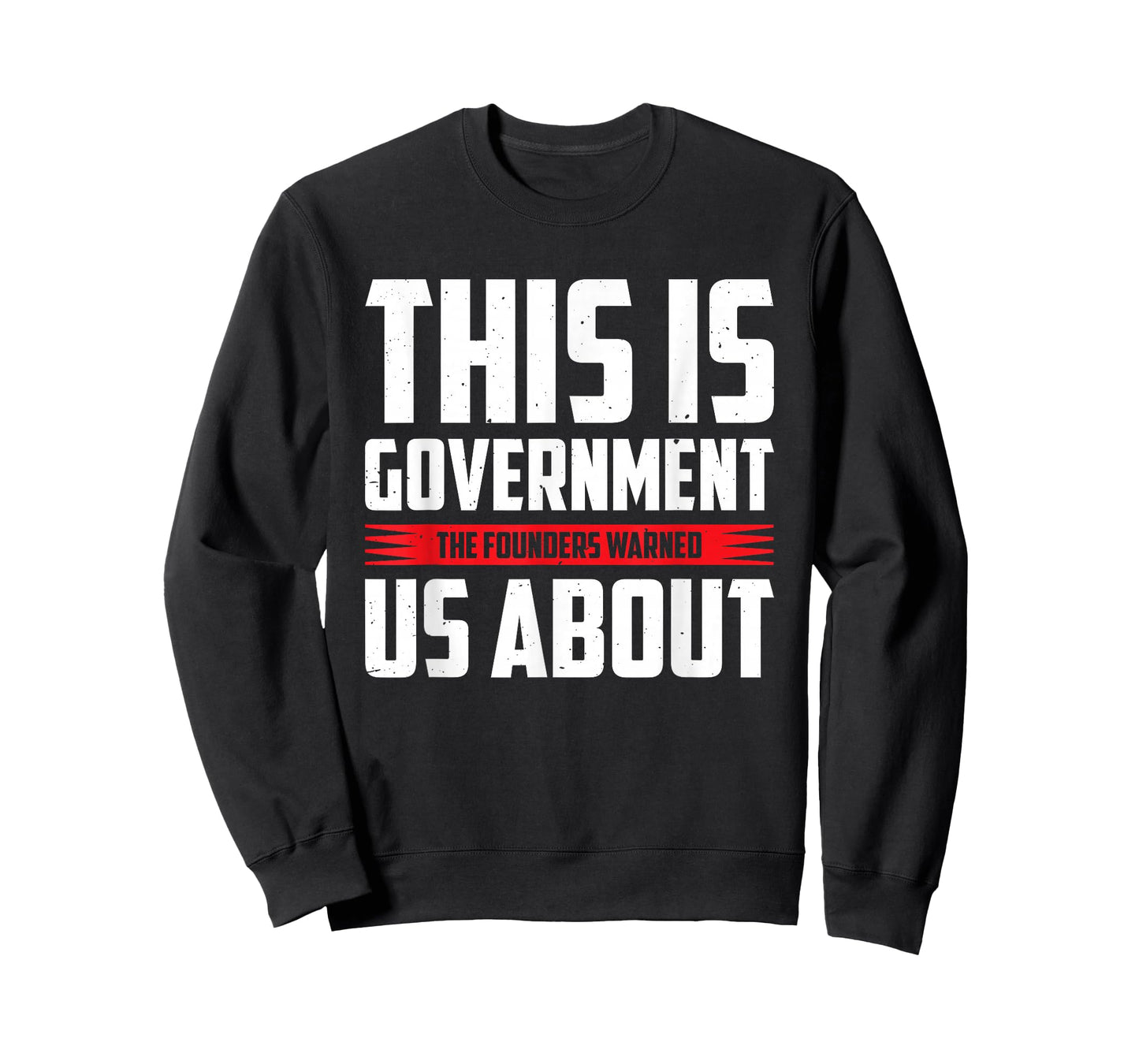 This Is Government The Founders Warned Us About T-Shirt
