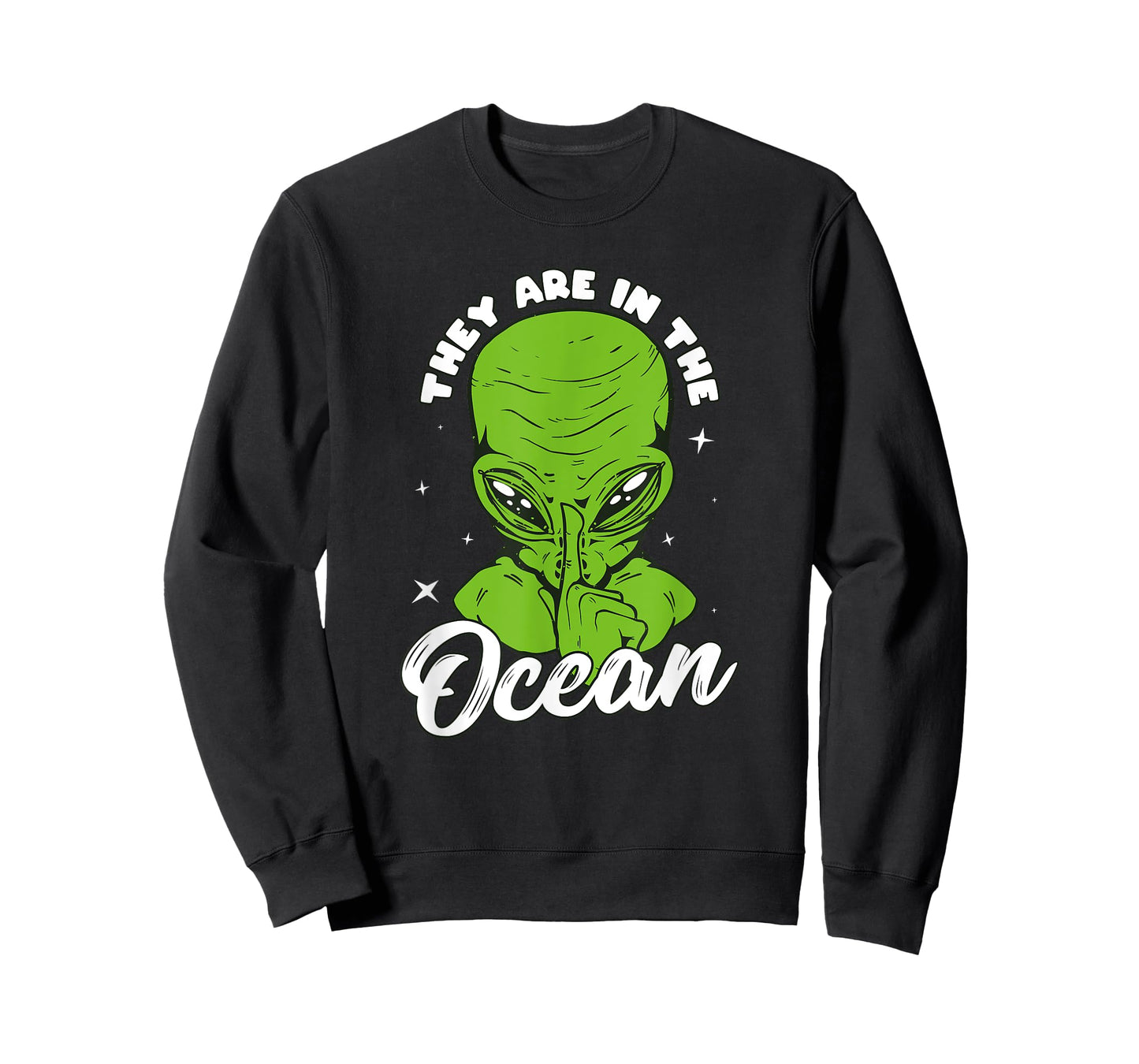 Alien Head They Are In The Ocean Extraterrestrial Ufo T-Shirt