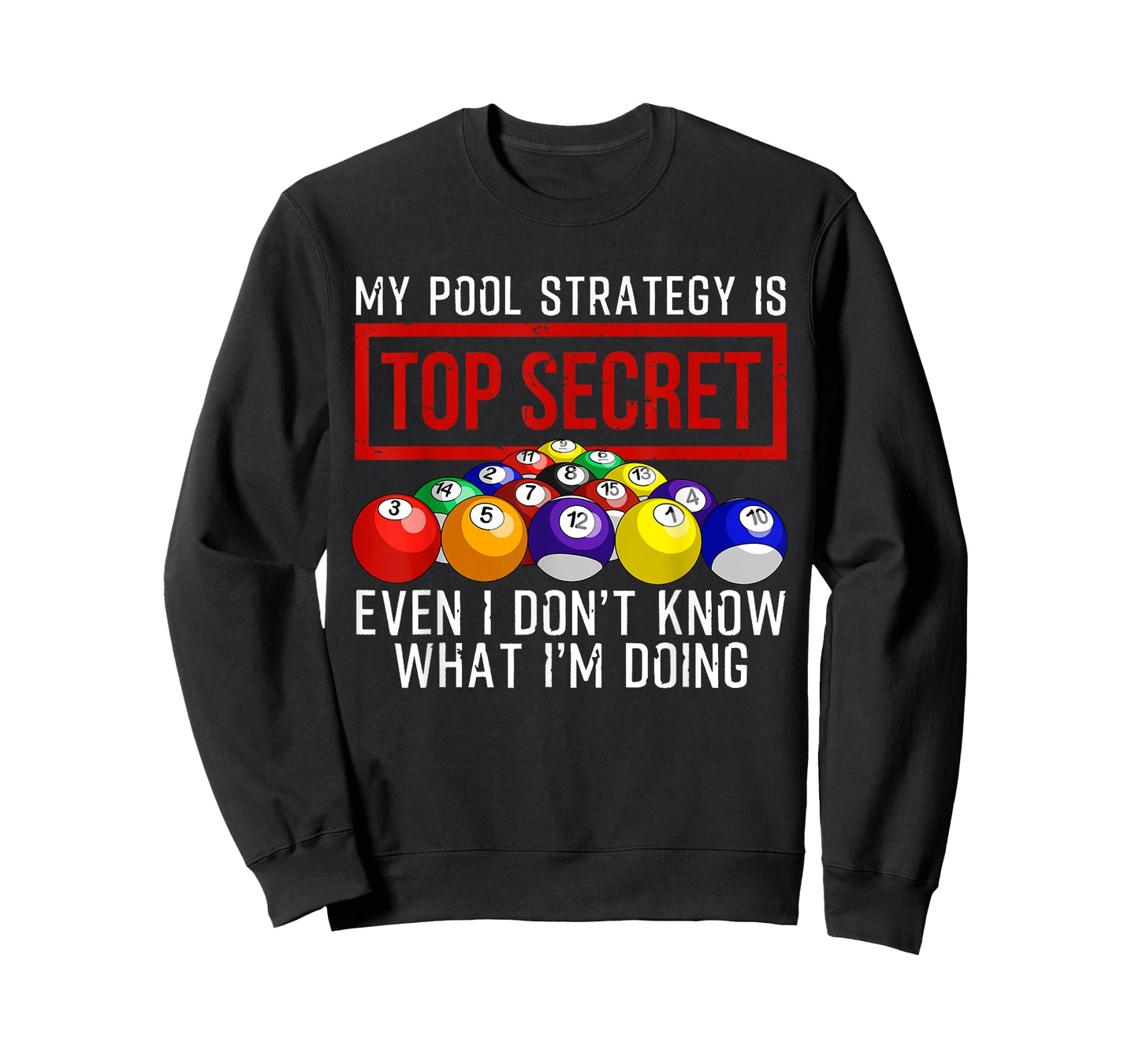 Funny Pool Player Billiards Gift For Men Women Game Play T-Shirt