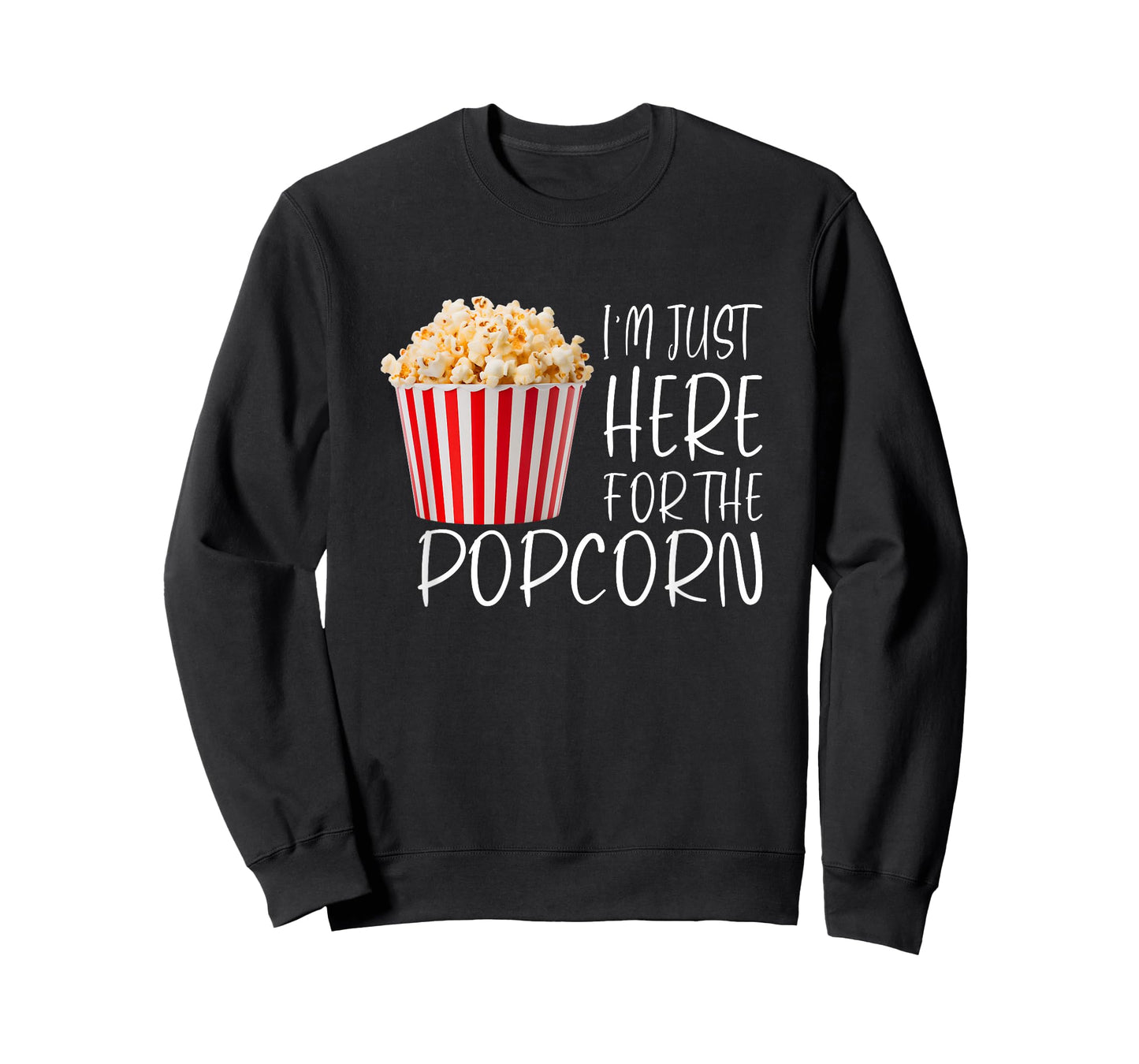 I'm Just Here for The Popcorn Movie Night Fun T-Shirt