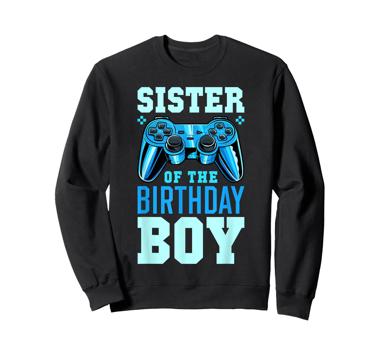 Sister of the Birthday Boy Matching Video Gamer Birthday T-Shirt