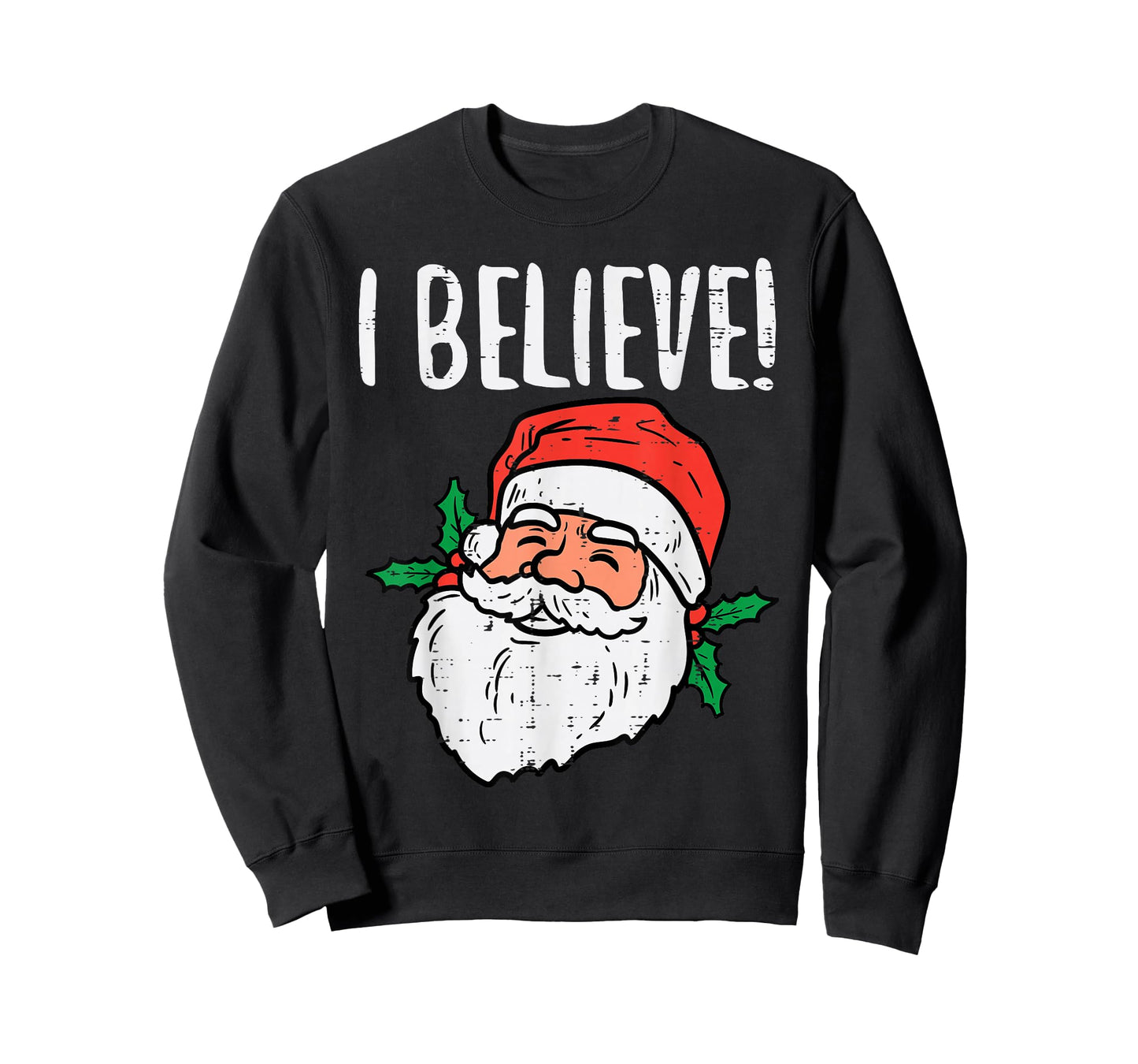 I Believe Santa Cute Christmas Xmas Men Women T-Shirt