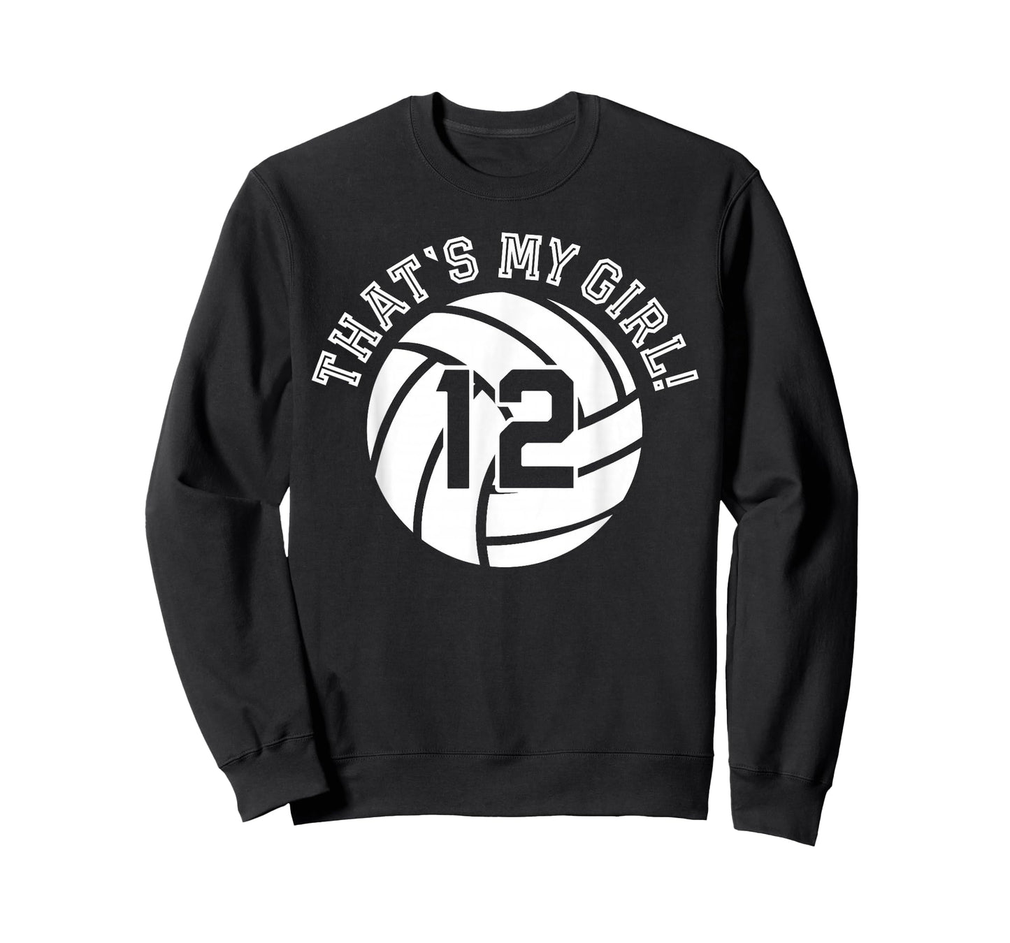 Unique That's My Girl #12 Volleyball Player Mom or Dad Gifts T-Shirt