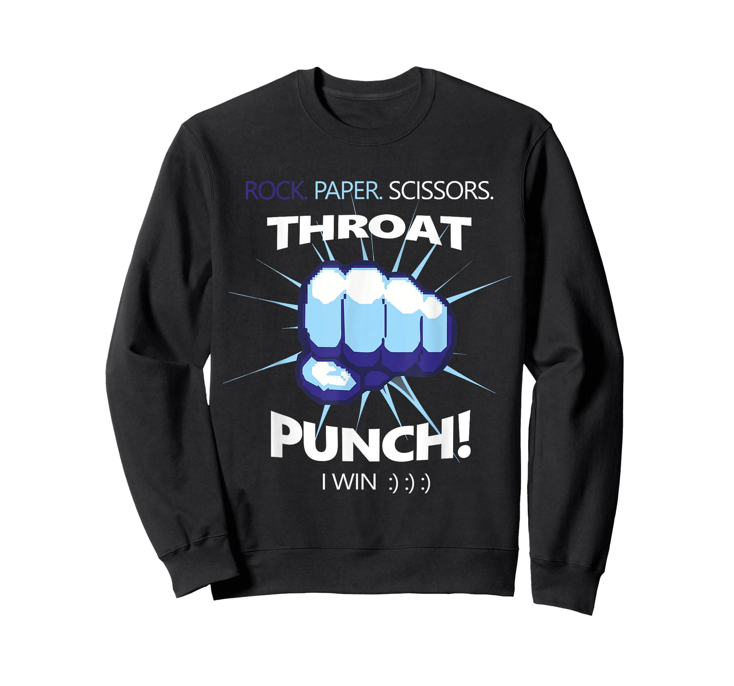 Rock Paper Scissors Throat Punch - I Win Cool Funny T-Shirt