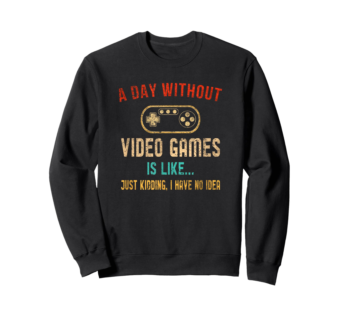 A Day Without Video Games Is Like Gamer Shirt Men Gaming T-Shirt