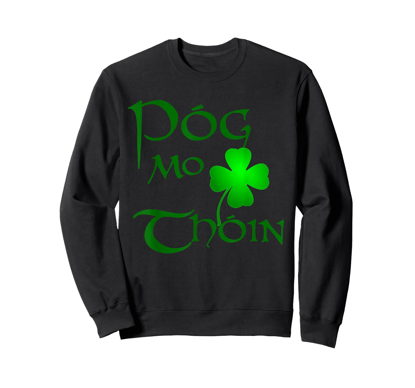 Gaelic Saying TShirt Kiss My A Irish T-Shirt T-Shirt