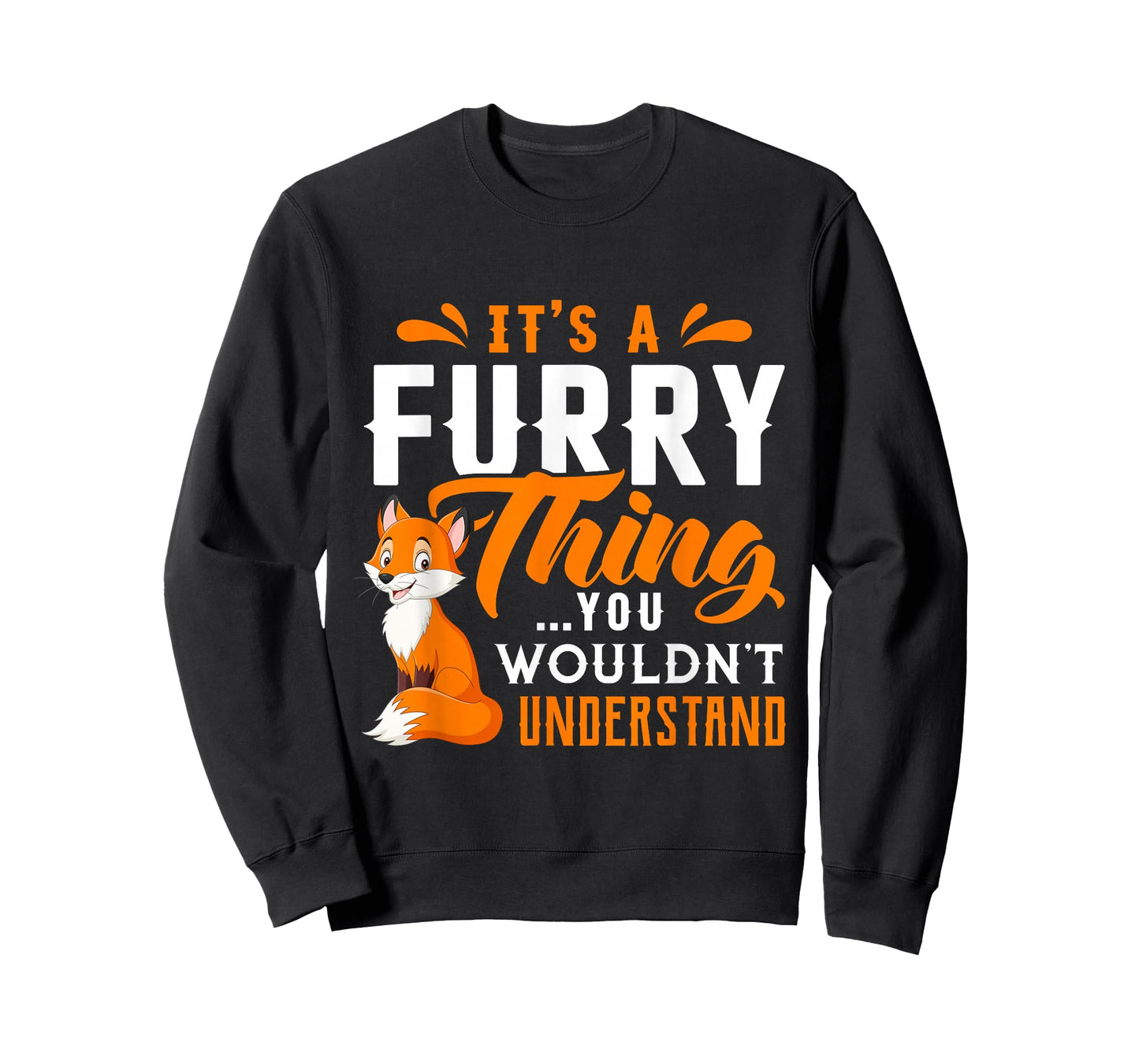 Its a Furry Thing you Wouldnt Understand Shirt Cute Furry T-Shirt