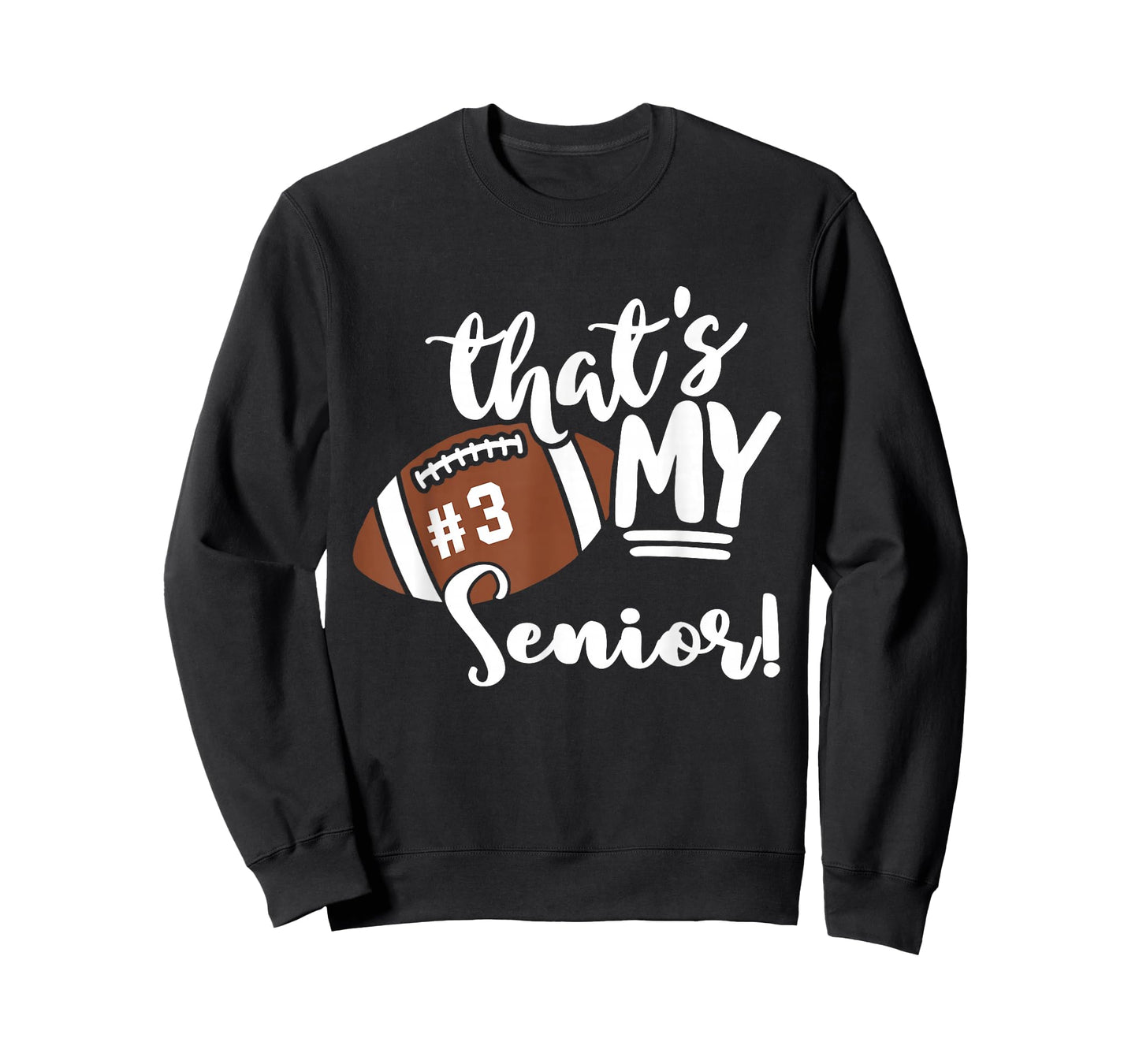 That's My Senior Football 3 Jersey Number Vintage Mom Dad T-Shirt
