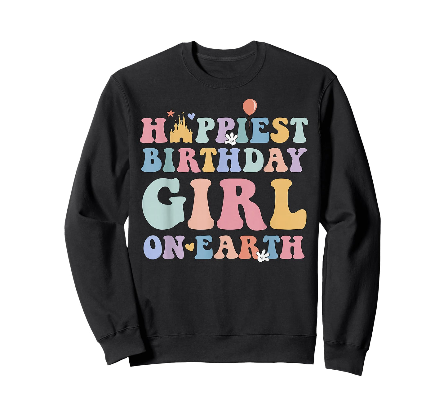 Happiest Birthday Girl On Earth, Matching Family Trip T-Shirt