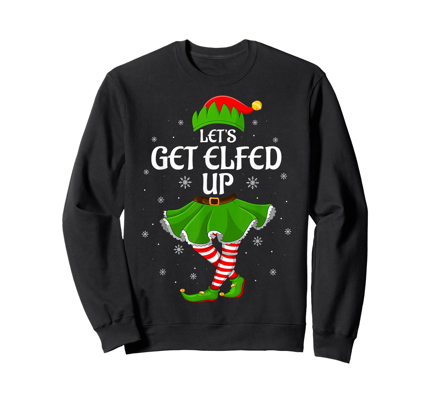 Let's Get Elfed Up Christmas Family Elf Squad Girls Women T-Shirt