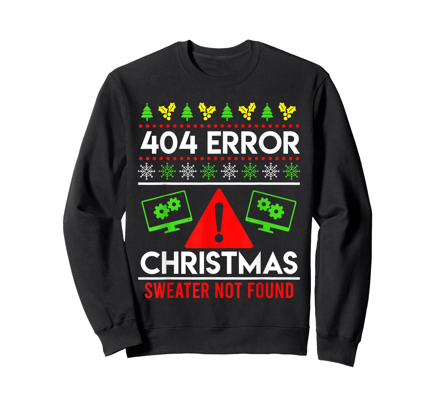 Anti Christmas Ugly Christmas 404 Error Christmas T-Shirt