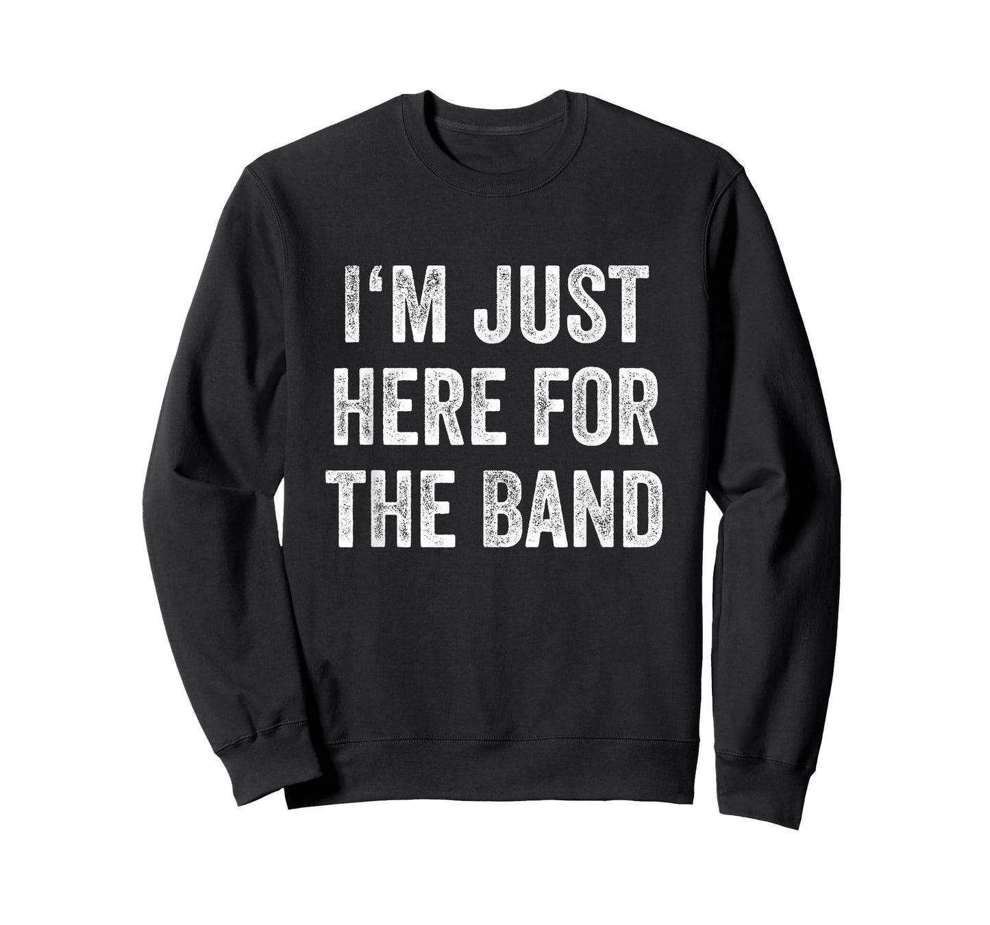 I'm Just Here For The Band Marching Halftime Show T-Shirt