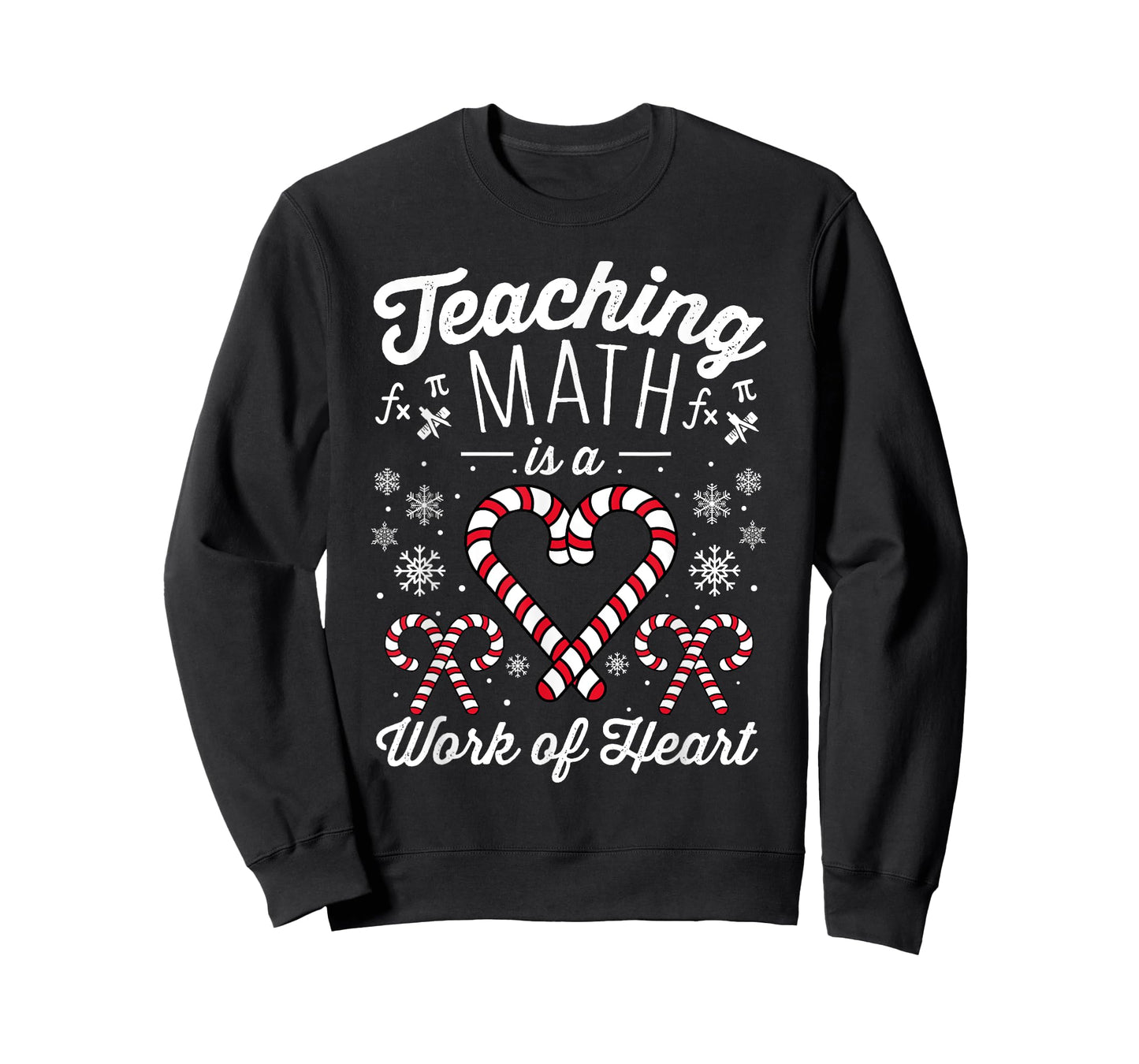 Funny Christmas Candy Cane Work of Heart Math Teacher T-Shirt for Men Women