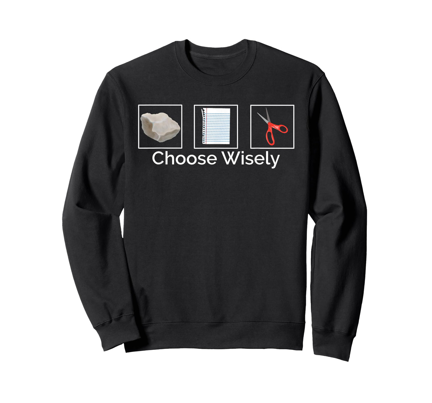 Rock Paper Scissors Choose Wisely T-Shirt
