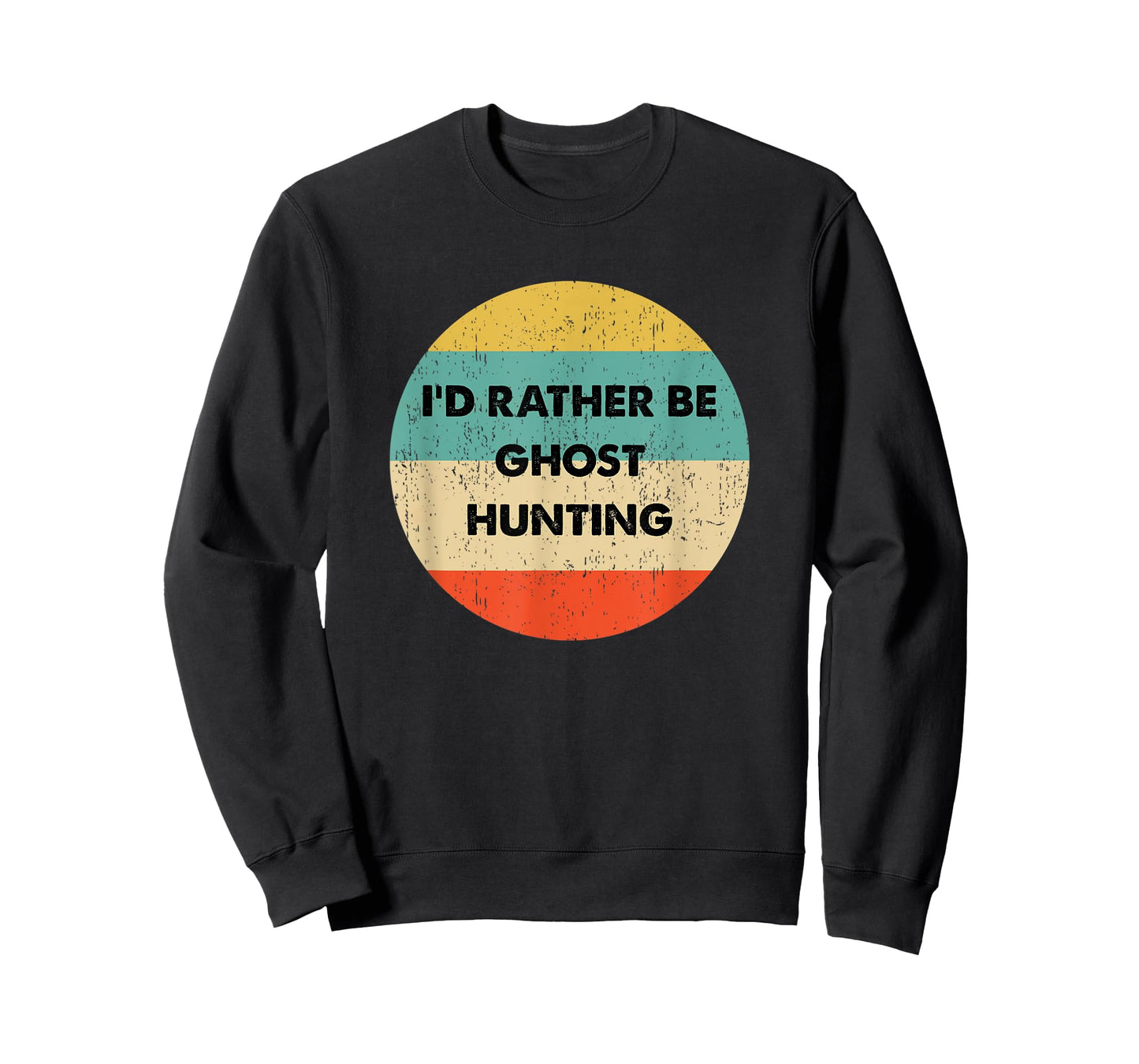 Ghost Hunter Shirt | I'd Rather Be Ghost Hunting T-Shirt