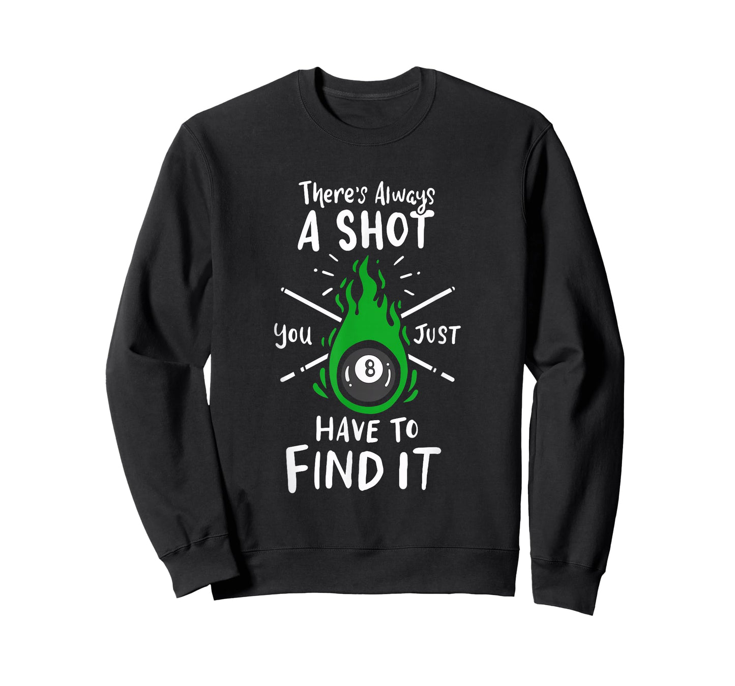 Billiard Pool Player Slogan For A Snooker Lover Of 8 Ball T-Shirt