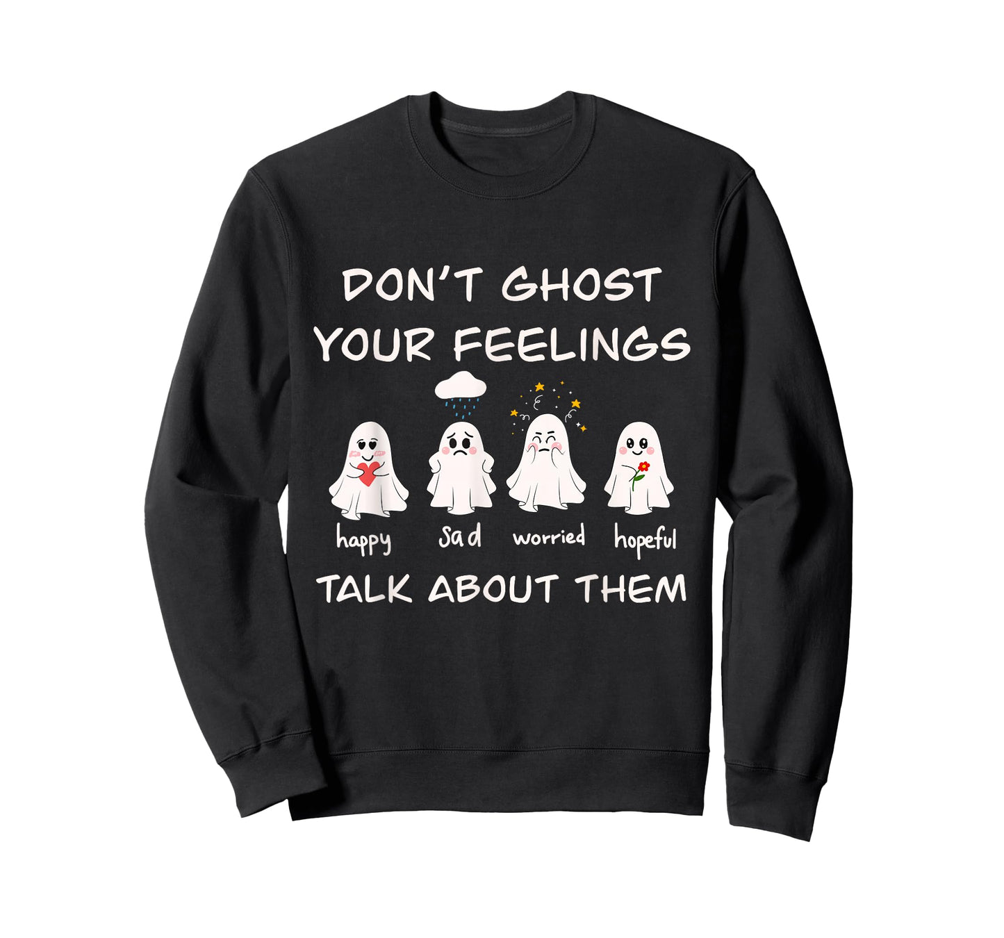 Don't Ghost Your Feelings School Counselor Halloween T-Shirt