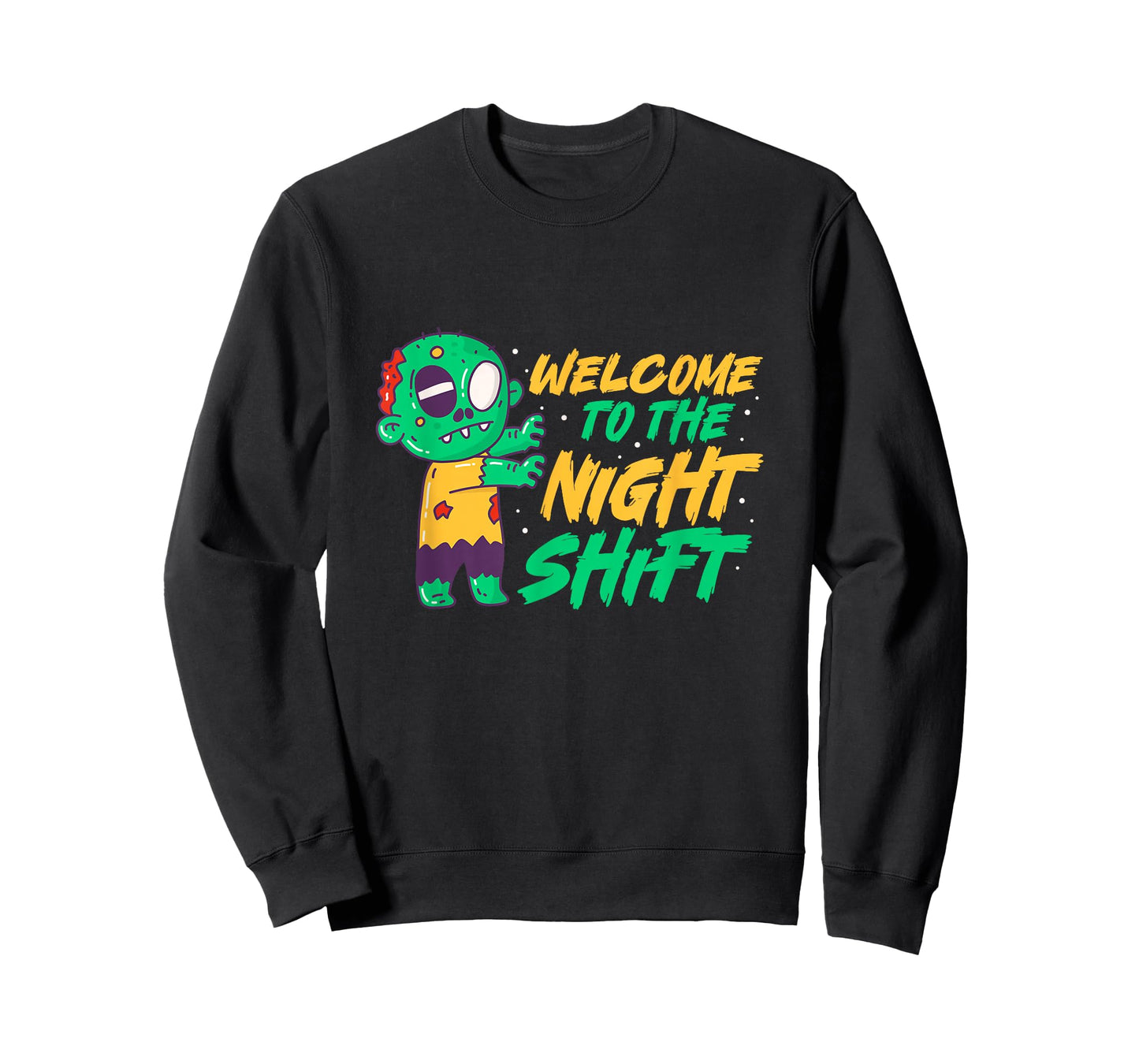 Welcome To The Night Shift Zombie Halloween T-Shirt