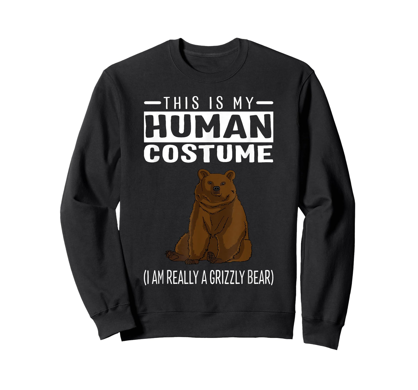 This is My Human Costume I'm Really A Grizzly Bear T Shirt T-Shirt