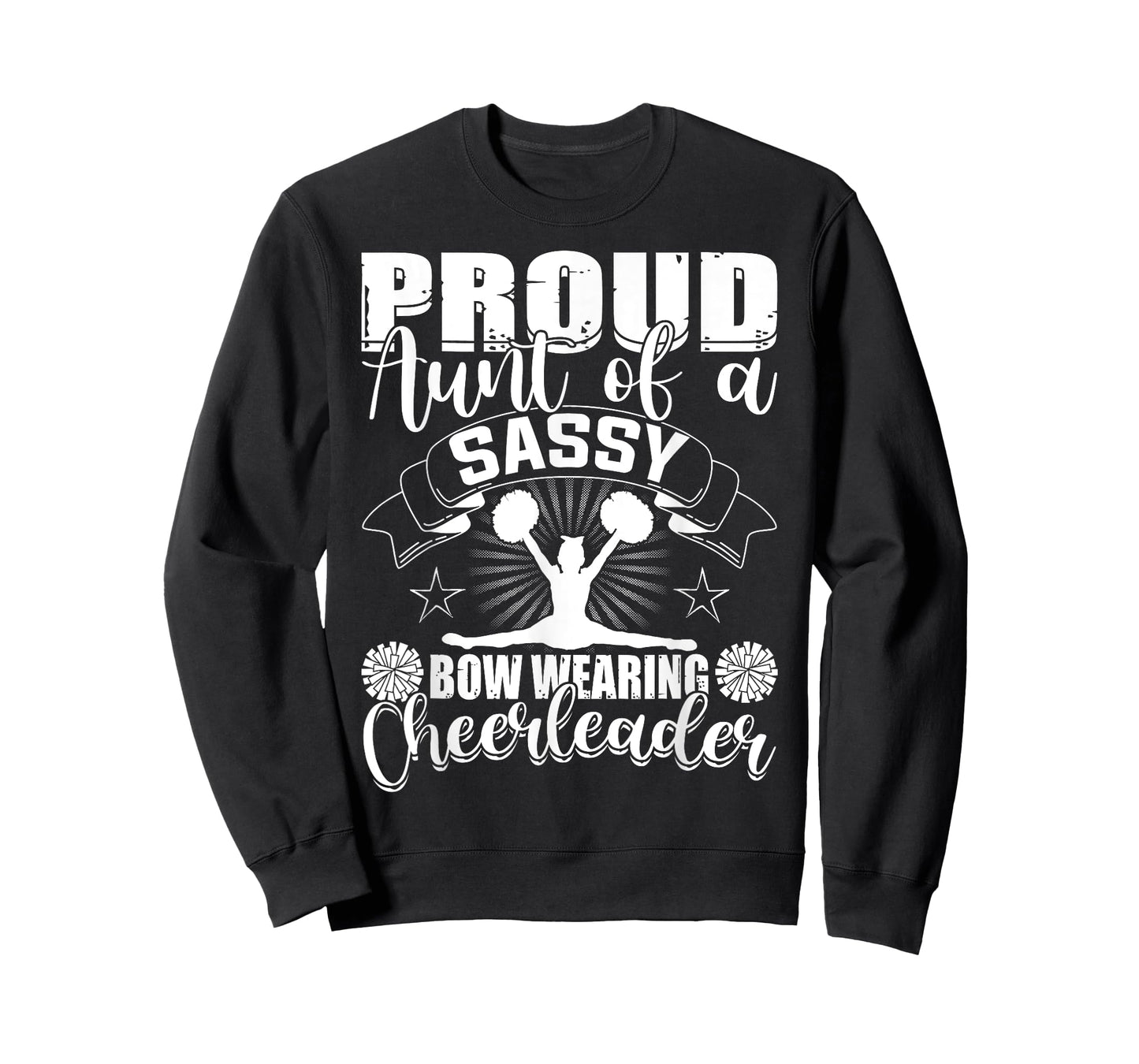 Proud Aunt Of A Sassy Bow Wearing Cheerleader Cheerleading T-Shirt