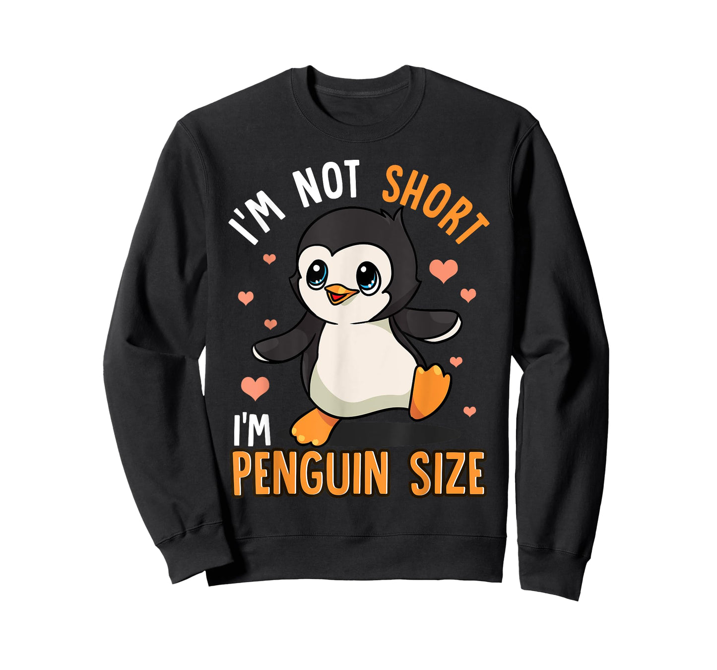 Penguins Zoo Animals Funny I'm Not Short I'm Penguin Size T-Shirt