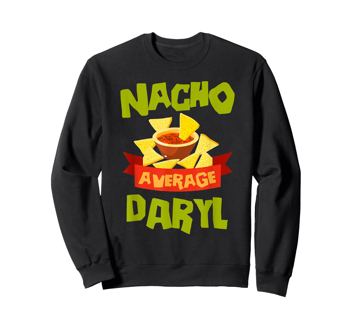 NACHO AVERAGE DARYL Funny Birthday Personalized Name Gift T-Shirt