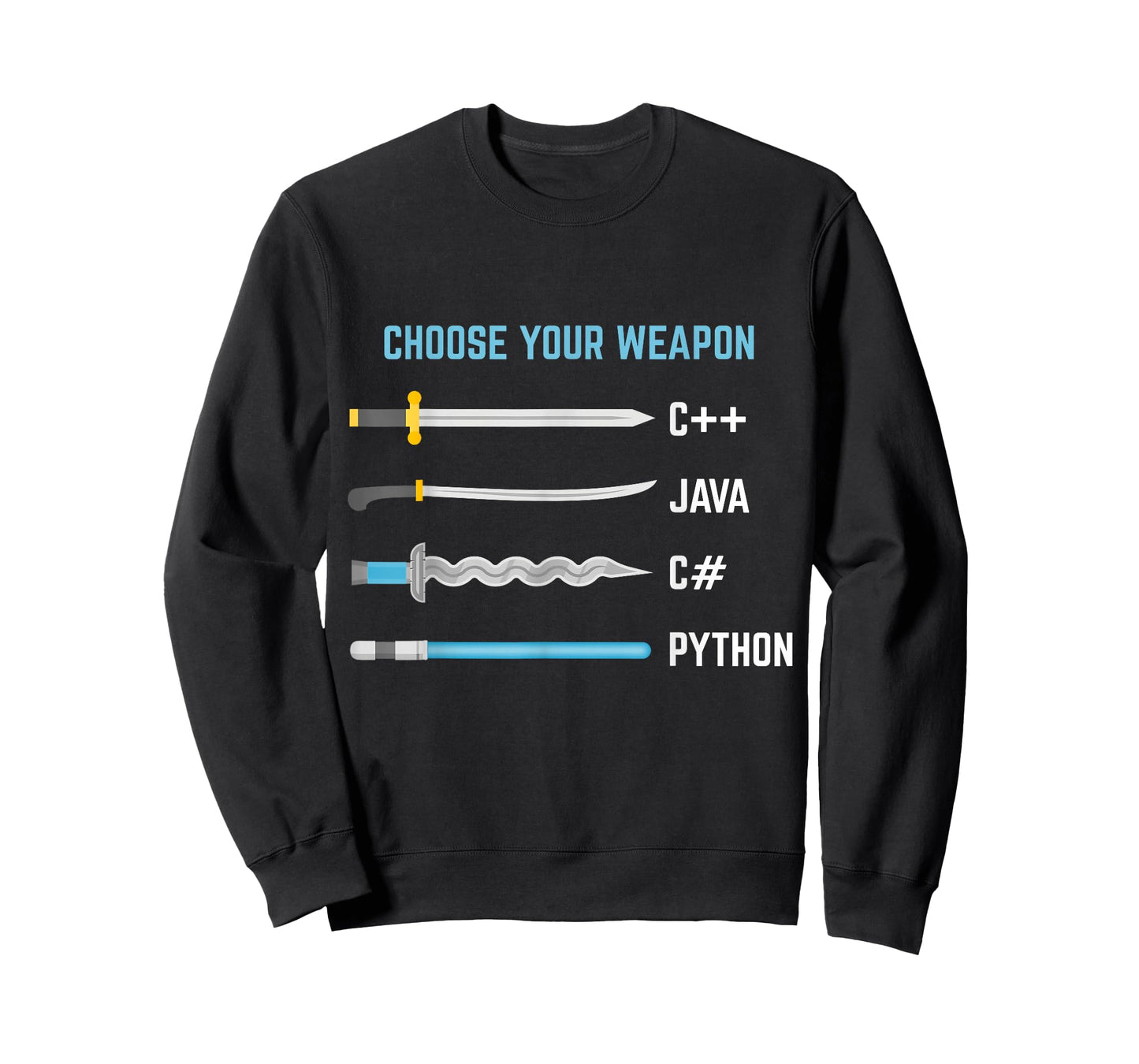 Coders, Designers and IT Geek Tees Python Choose Your Weapon Funny Computer Science T-Shirt