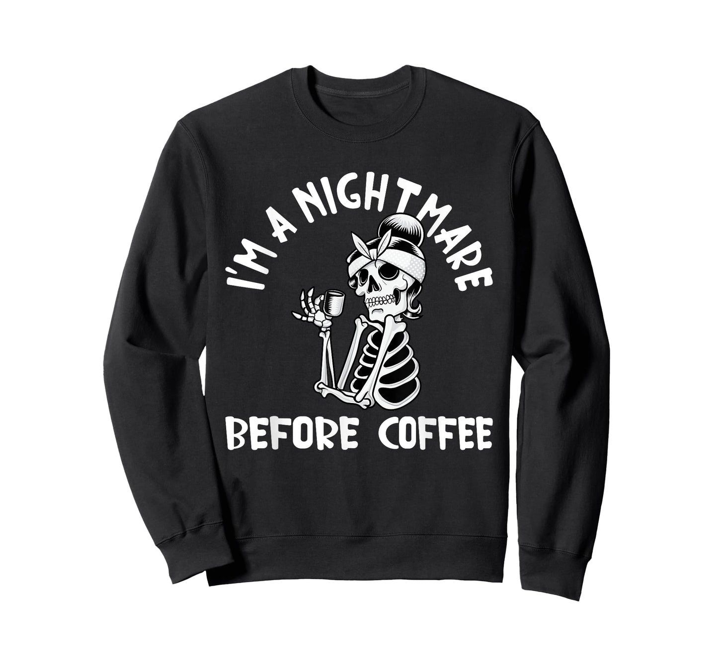I’m A Nightmare Before Coffee Funny Halloween Christmas T-Shirt