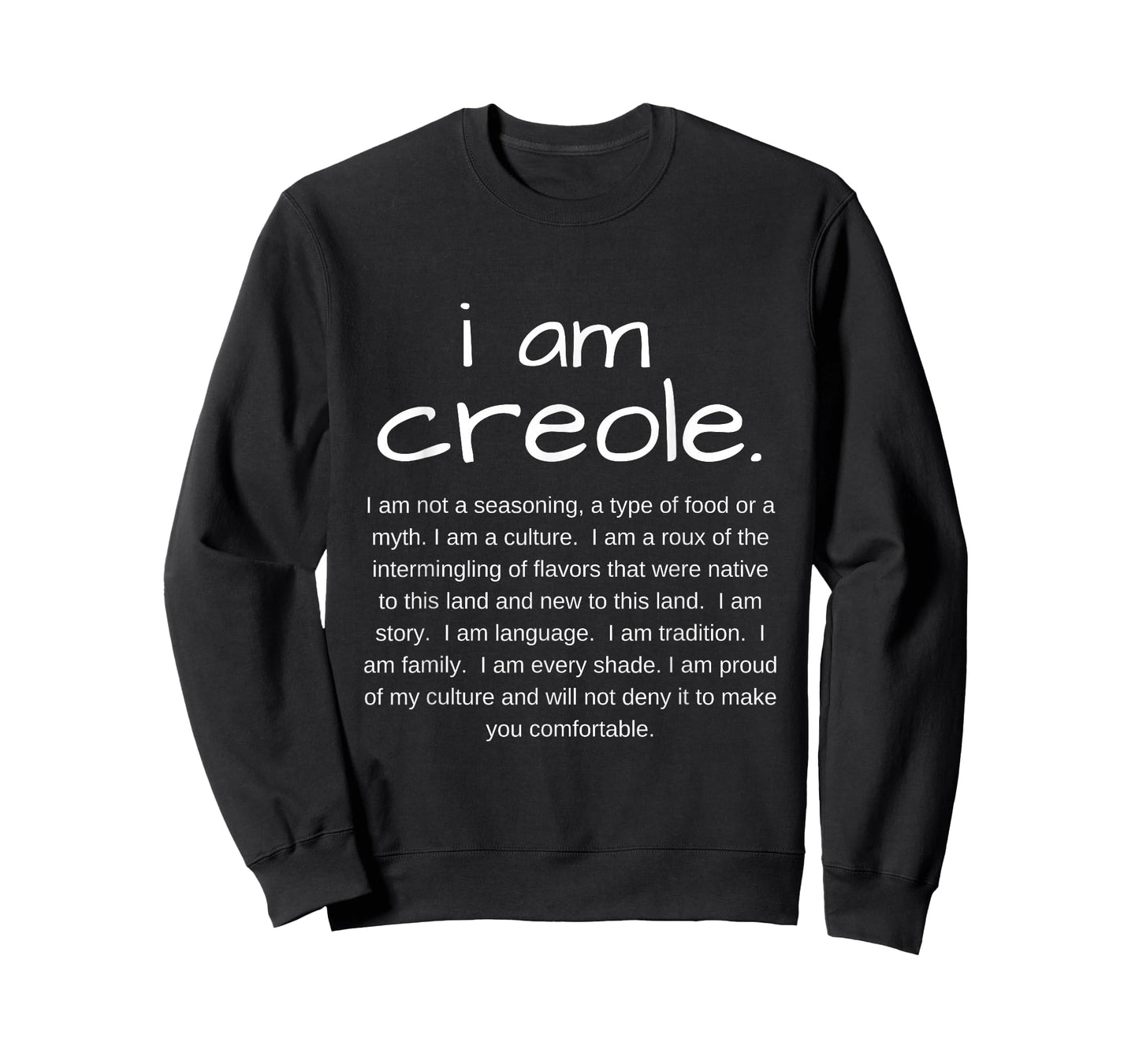 I Am Creole Louisiana Pride T-Shirt T-Shirt