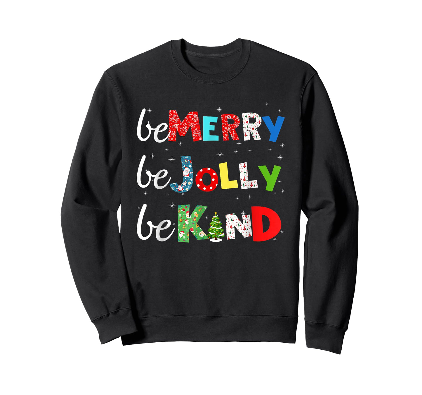 Be Merry Be Jolly Be Kind Christmas Tree Family Christmas T-Shirt