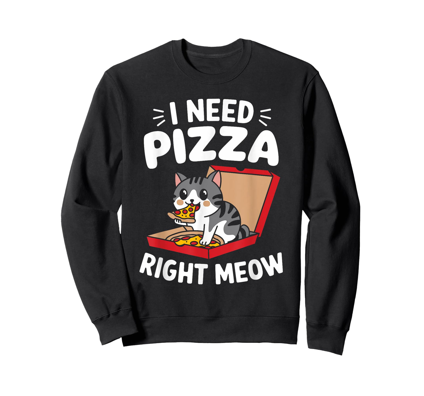 Funny Cat I Need Pizza Right Meow Pizza T-Shirt for Men Women Kids