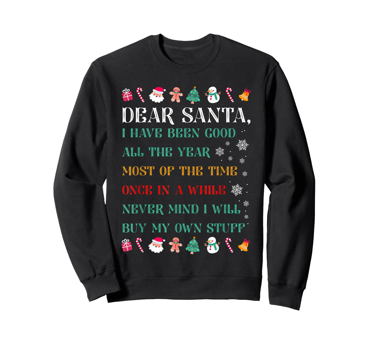 Funny Christmas Dear Santa I Will Buy My Own Stuff T-Shirt