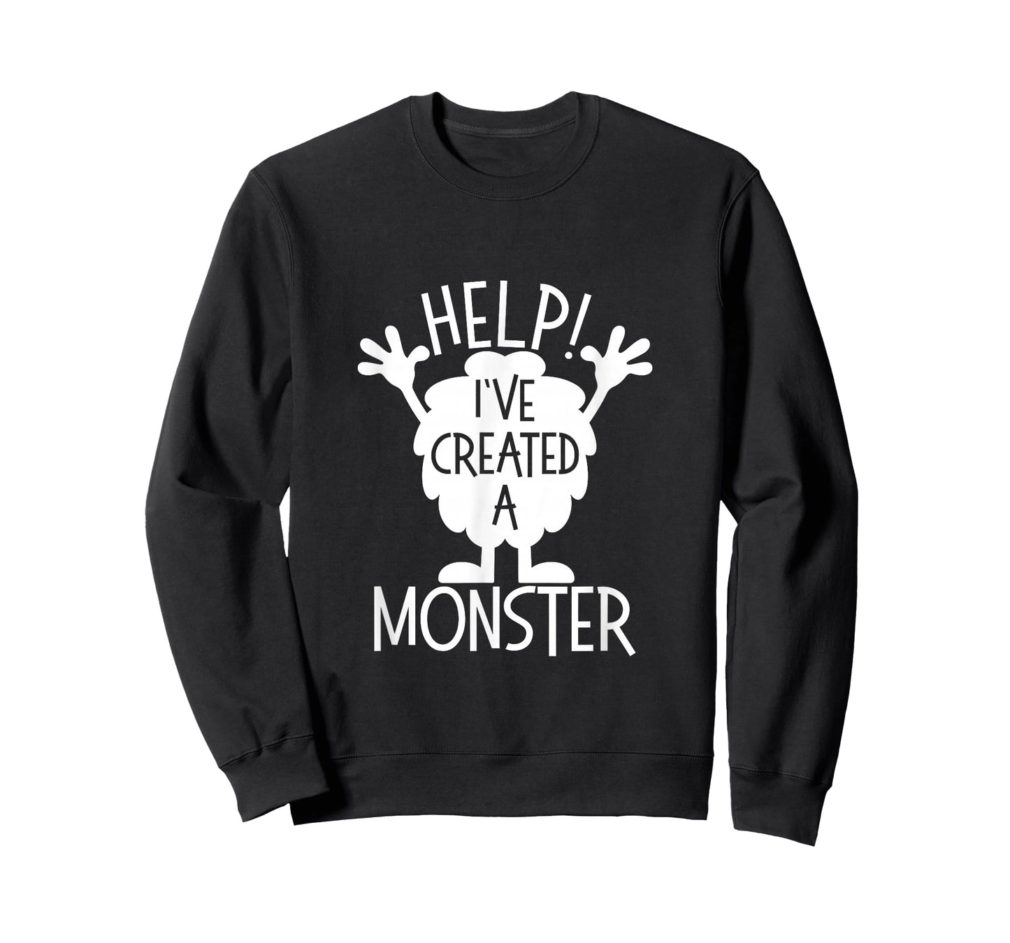 Monster Shirts For Parents Help I've Created A Monster T-Shirt