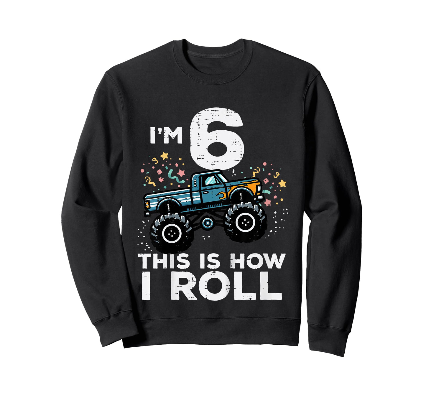 Kids Im 6 Years Old Monster Truck 6th Birthday Boys Kids T-Shirt