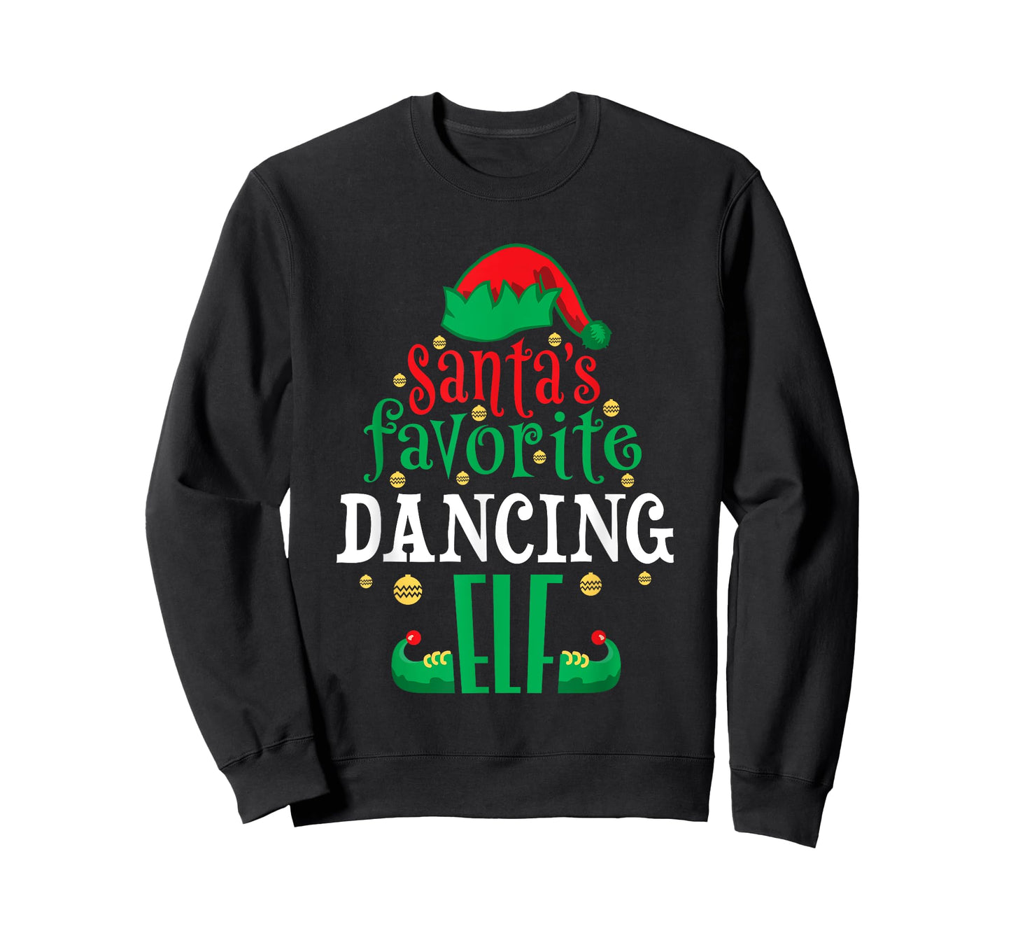 Santa's Favorite Dancing Elf Dancer Christmas Matching T-Shirt