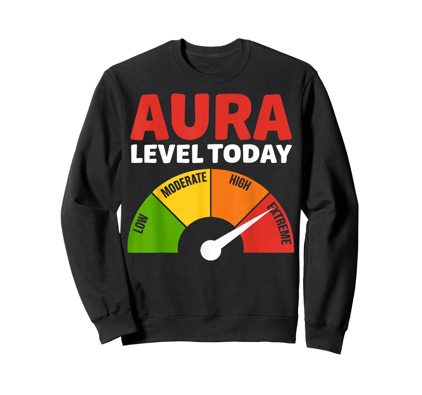 Aura Level Today Level Meter Farm Aura Funny Aura Farming T-Shirt