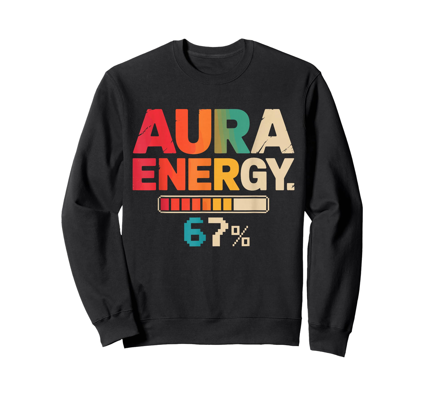 Aura Energy at 67 Six Seven Funny Gen Alpha Slang Meme T-Shirt