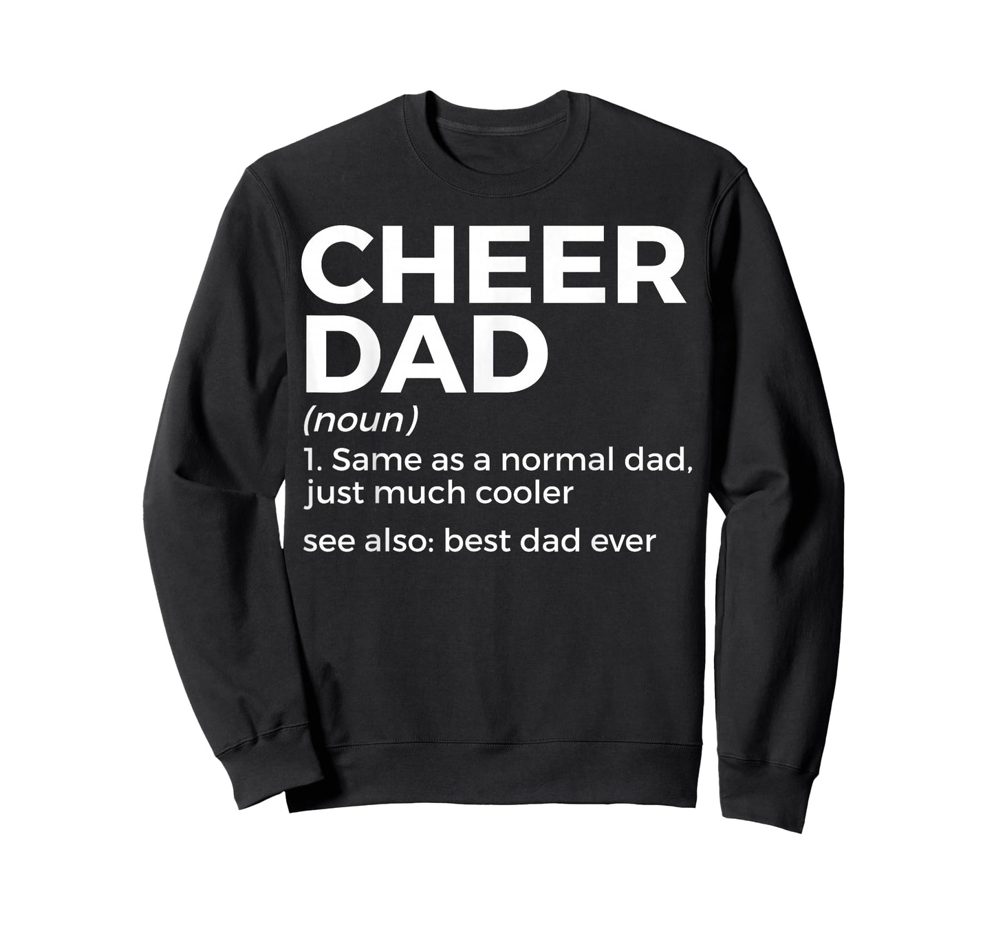 Funny Cheer Dad Definition Best Dad Ever Cheerleading T-Shirt