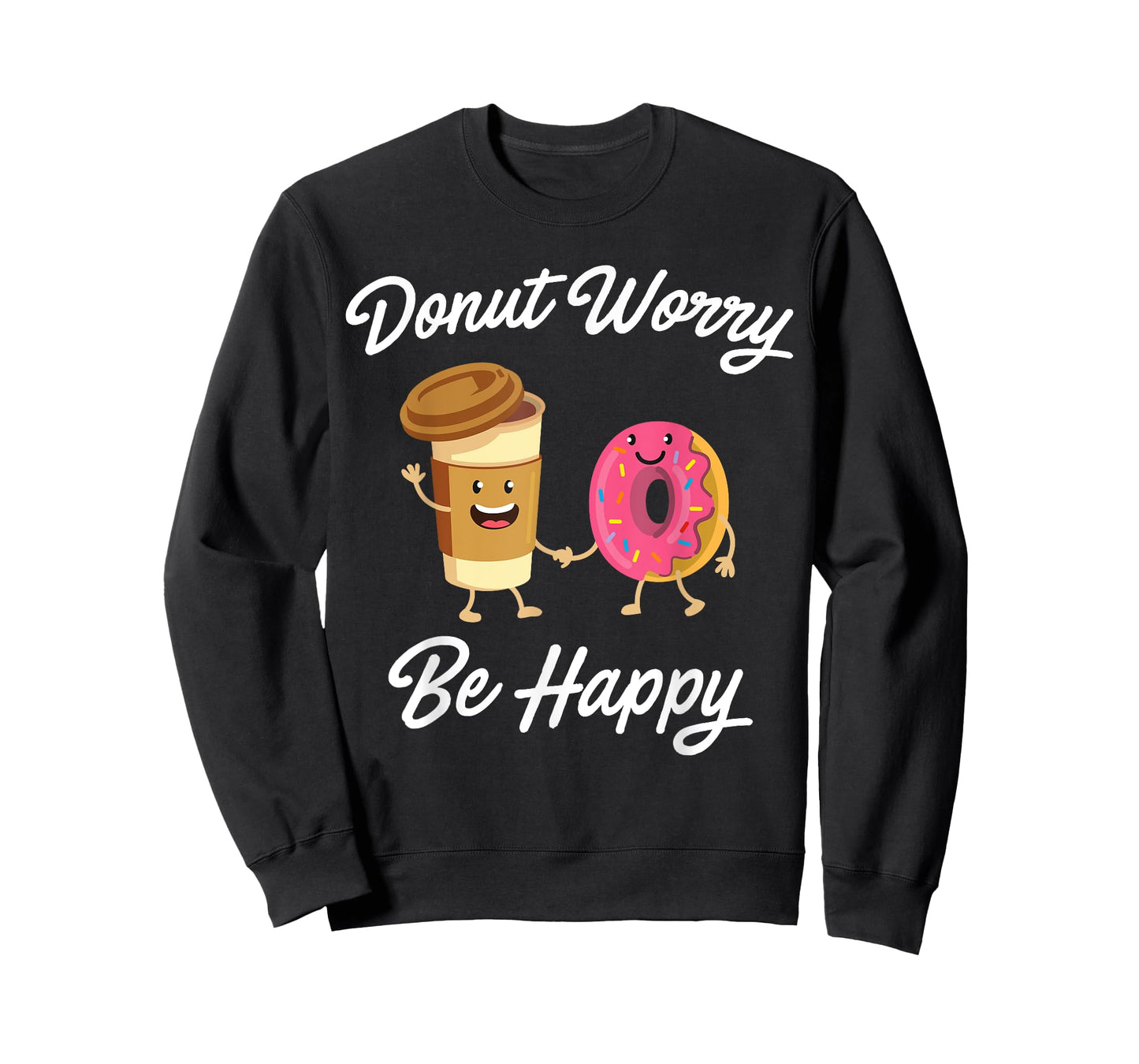 Donut Worry Be Happy T-shirt (Donut Shirt) T-Shirt