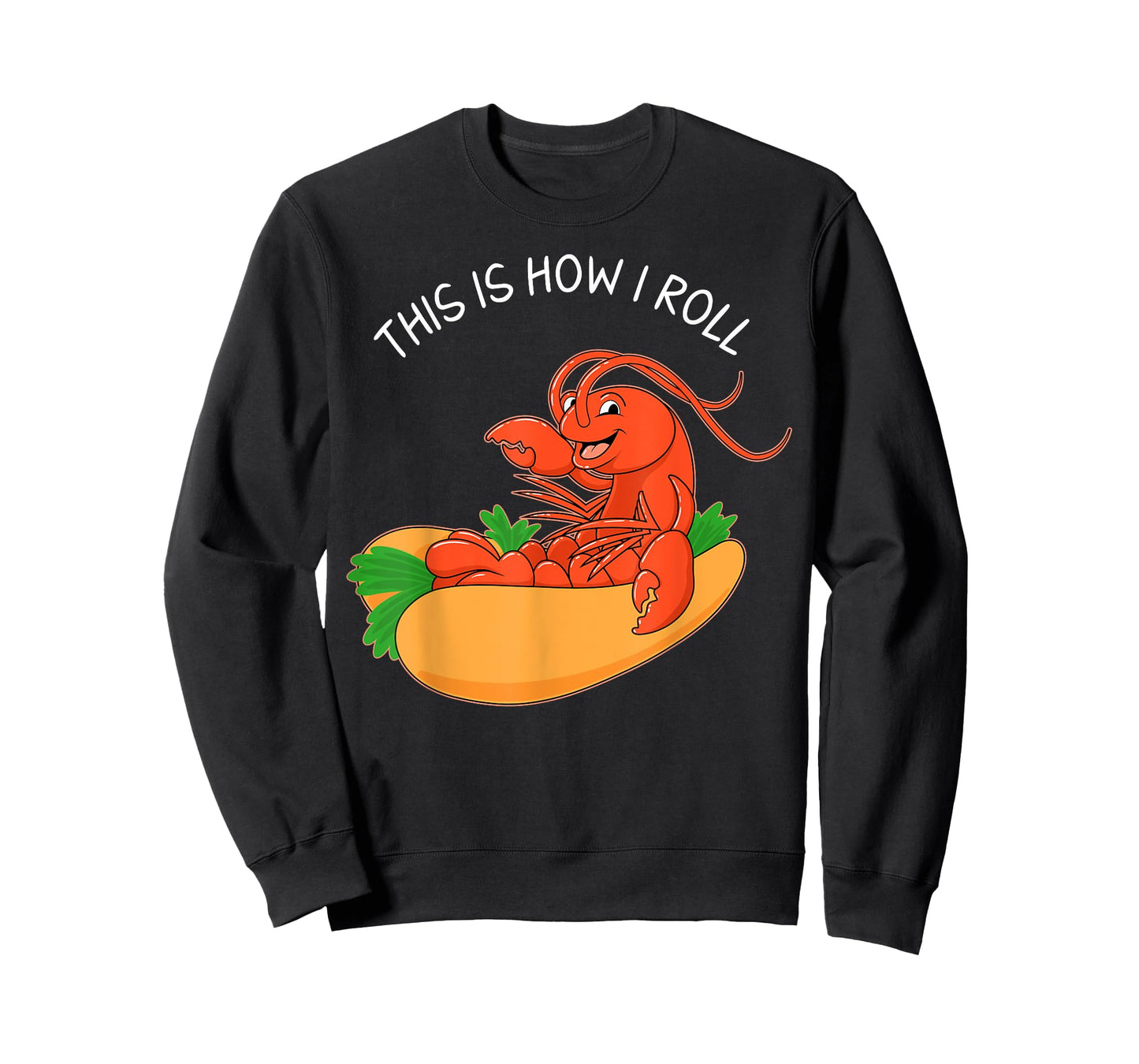 Funny Seafood Lover How I Roll Lobster Roll T-Shirt