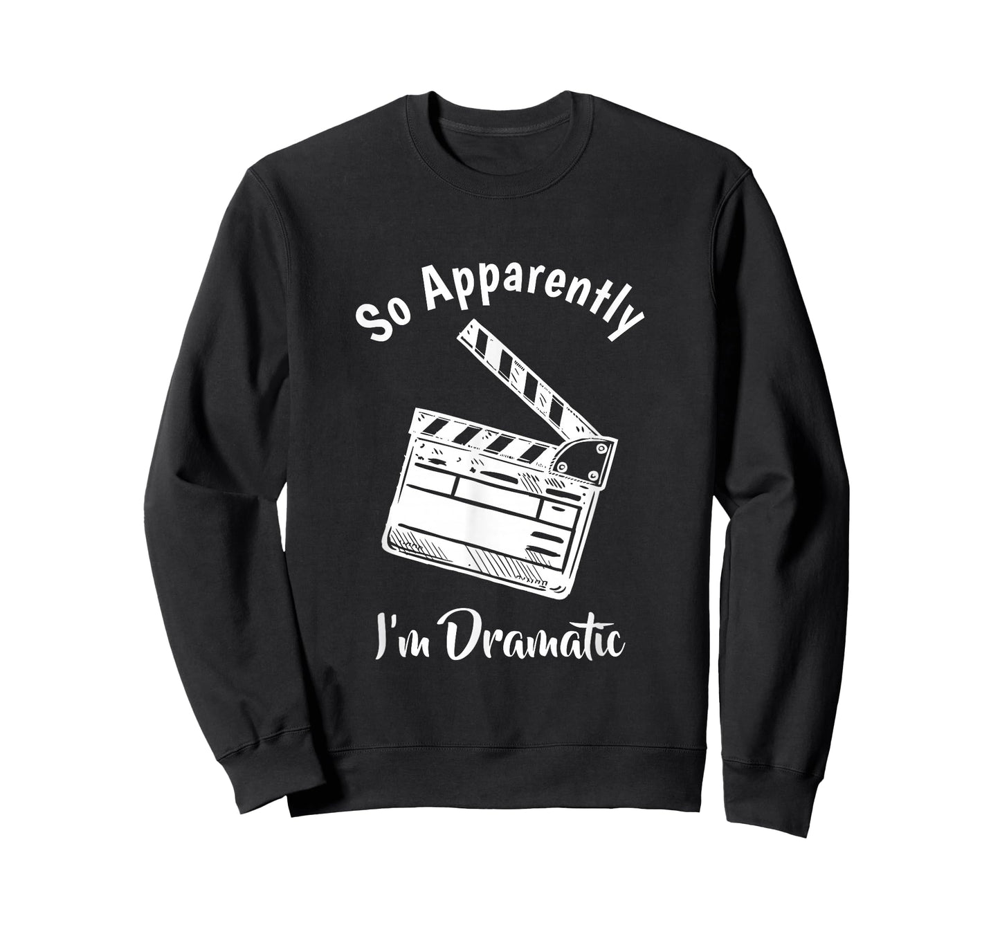 SO Apparently I'm Dramatic Funny Actor Actress Acting Gift T-Shirt Small