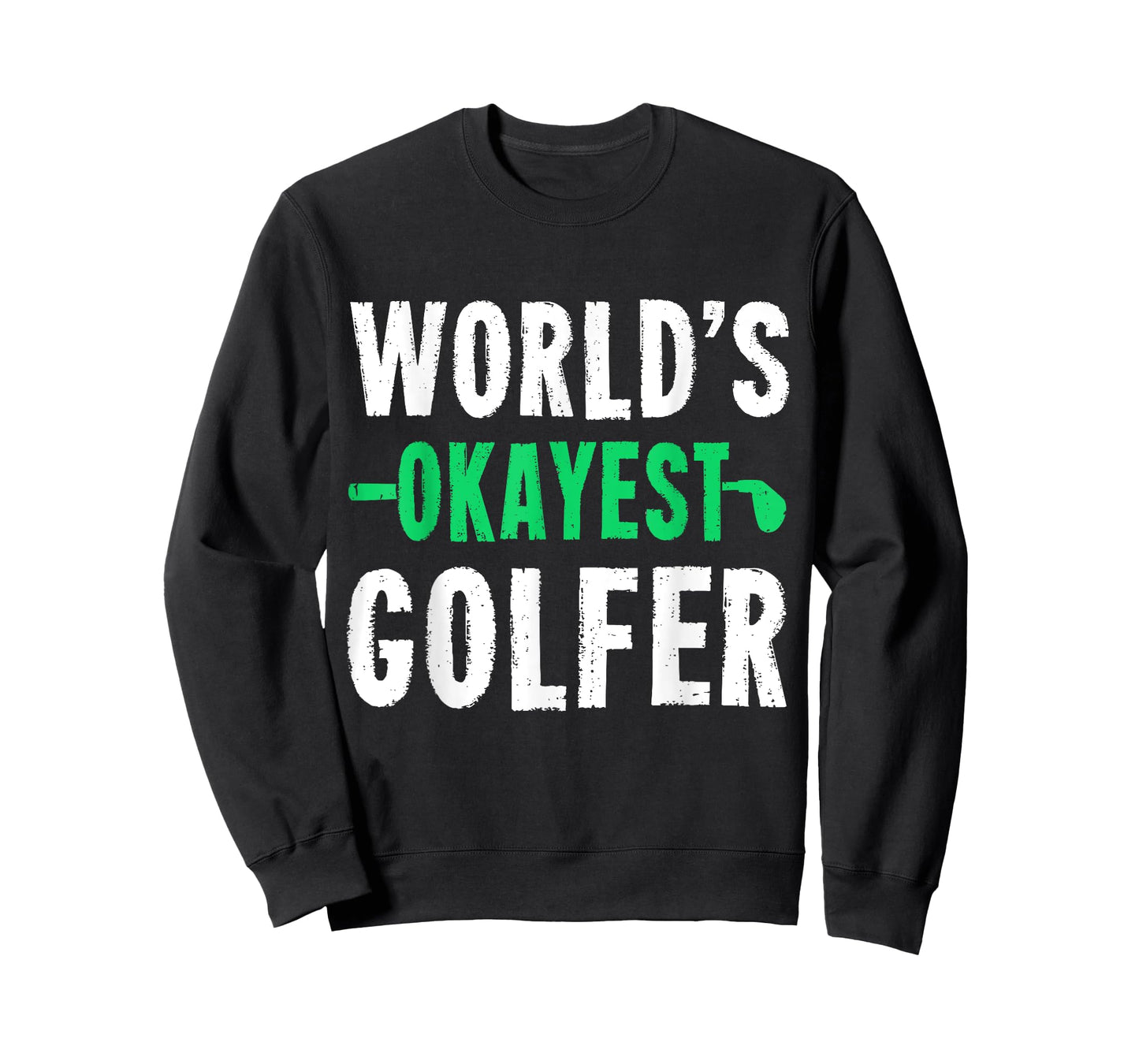 World's Okayest Golfer T-Shirt Golf Humor Gift Shirt T-Shirt