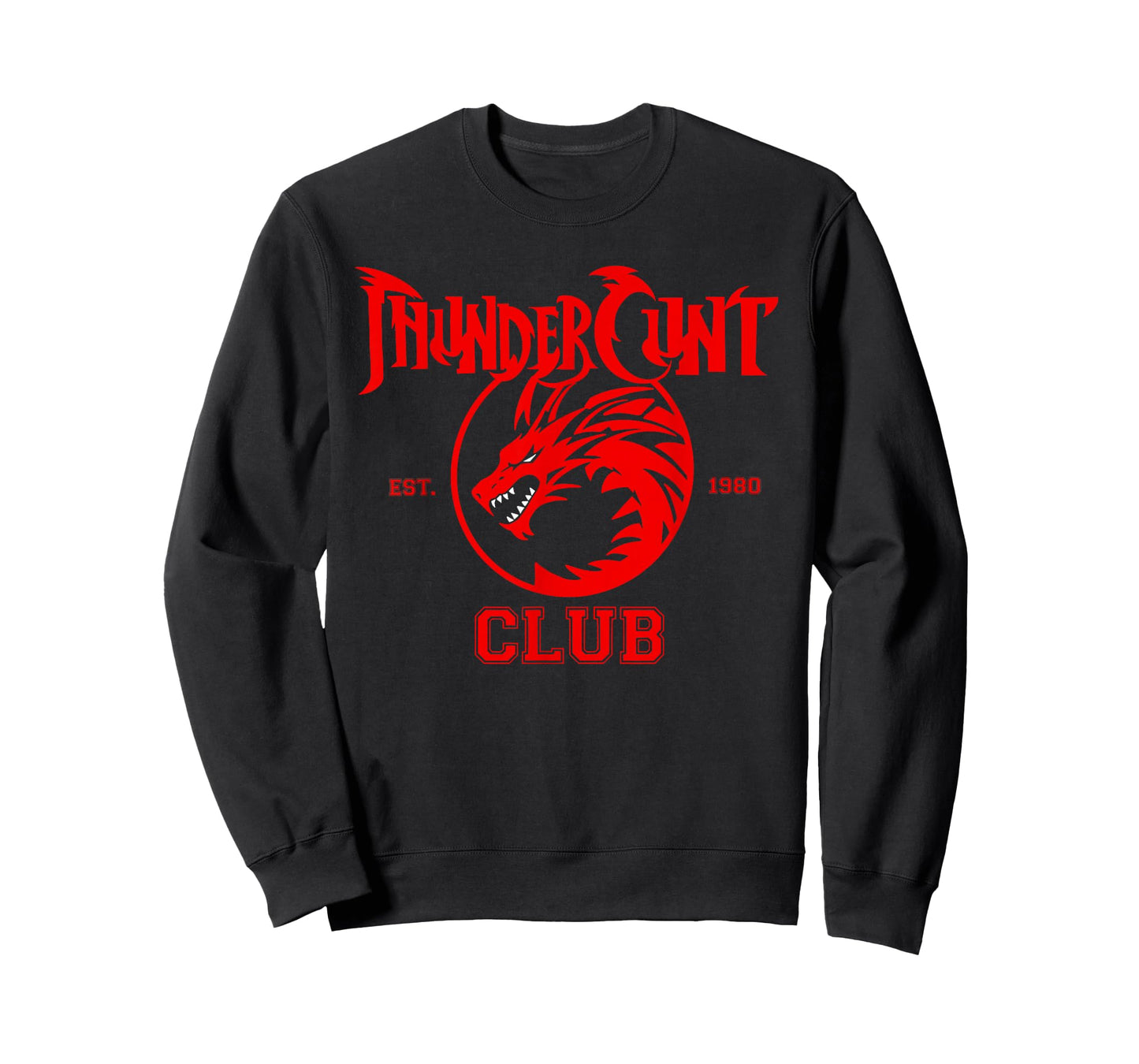 GoodLife Graphix ThunderCunt Club since 1980 T-Shirt, Small, Black