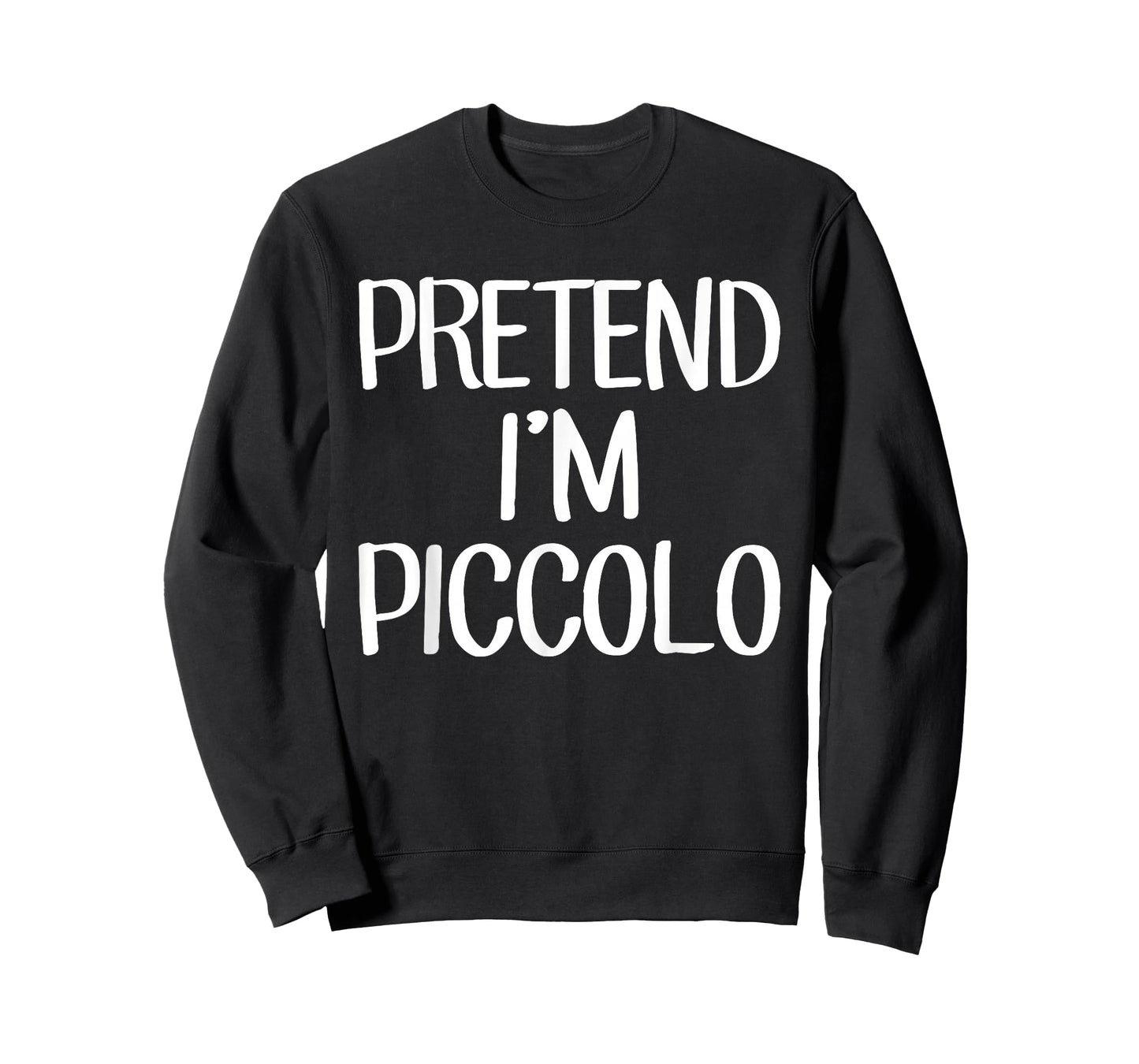 Pretend I'm Piccolo Costume Family Lazy Easy Halloween T-Shirt