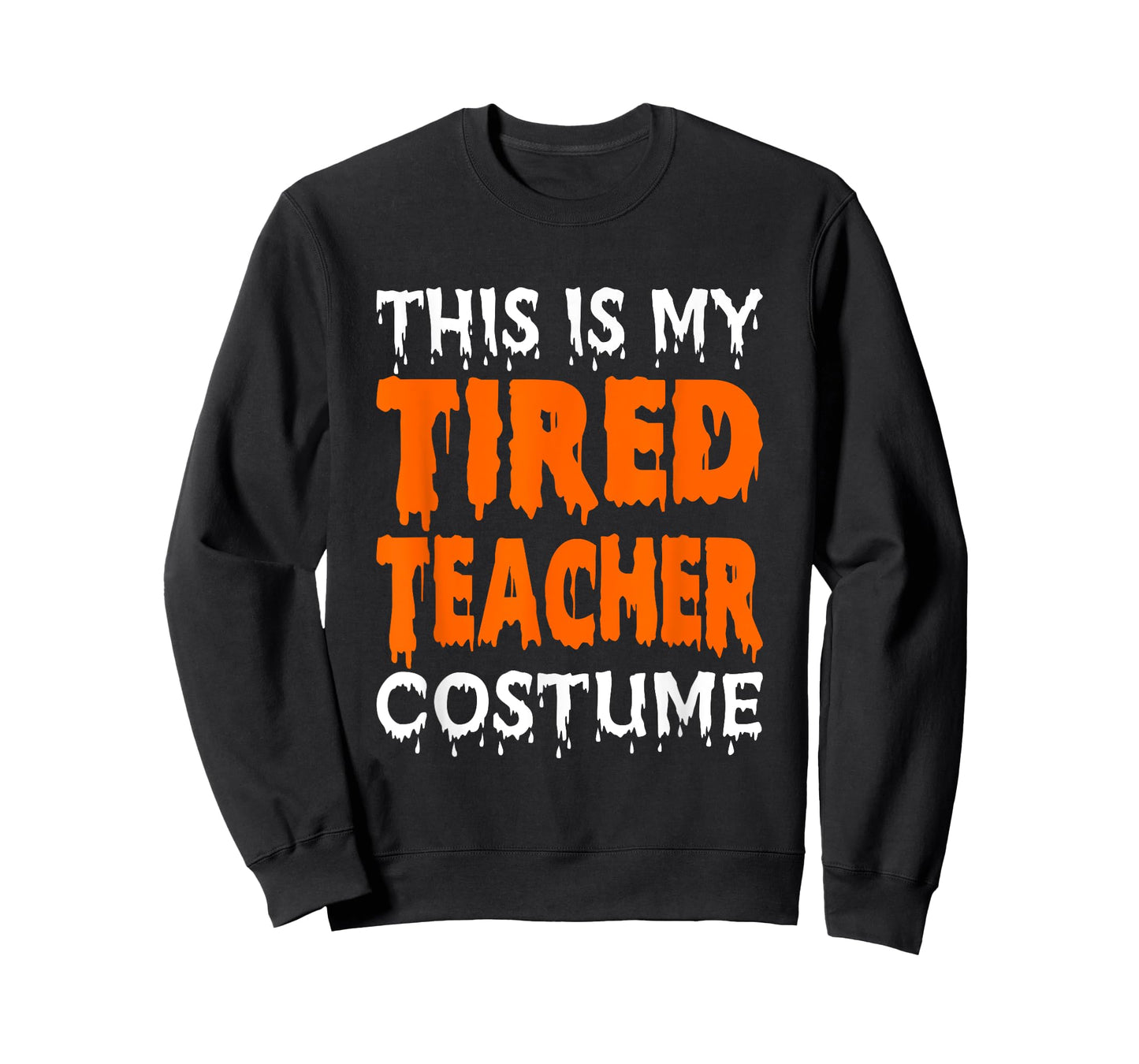 This Is My Tired Teacher Costume, Quick Easy Lazy Halloween T-Shirt for Men Women