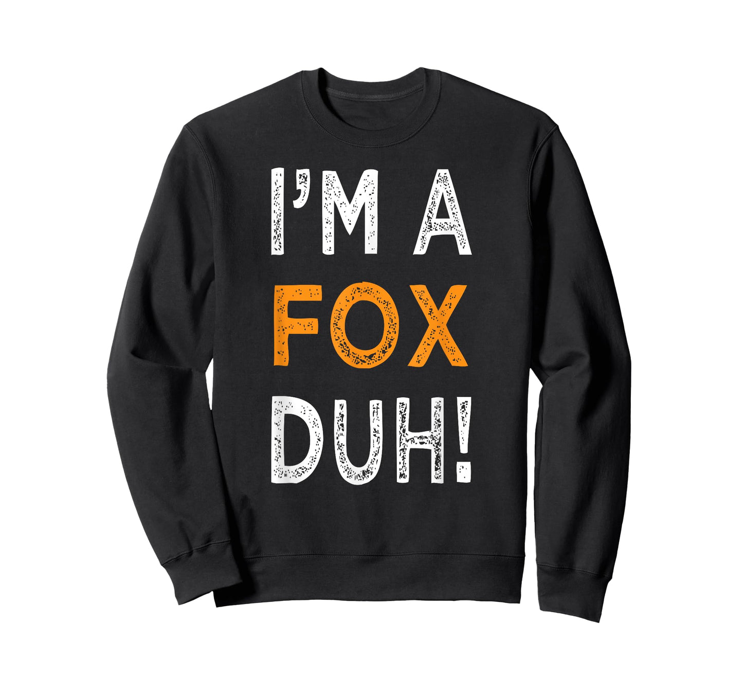 I'm A Fox Duh Halloween Costume Easy Funny For Men Women T-Shirt